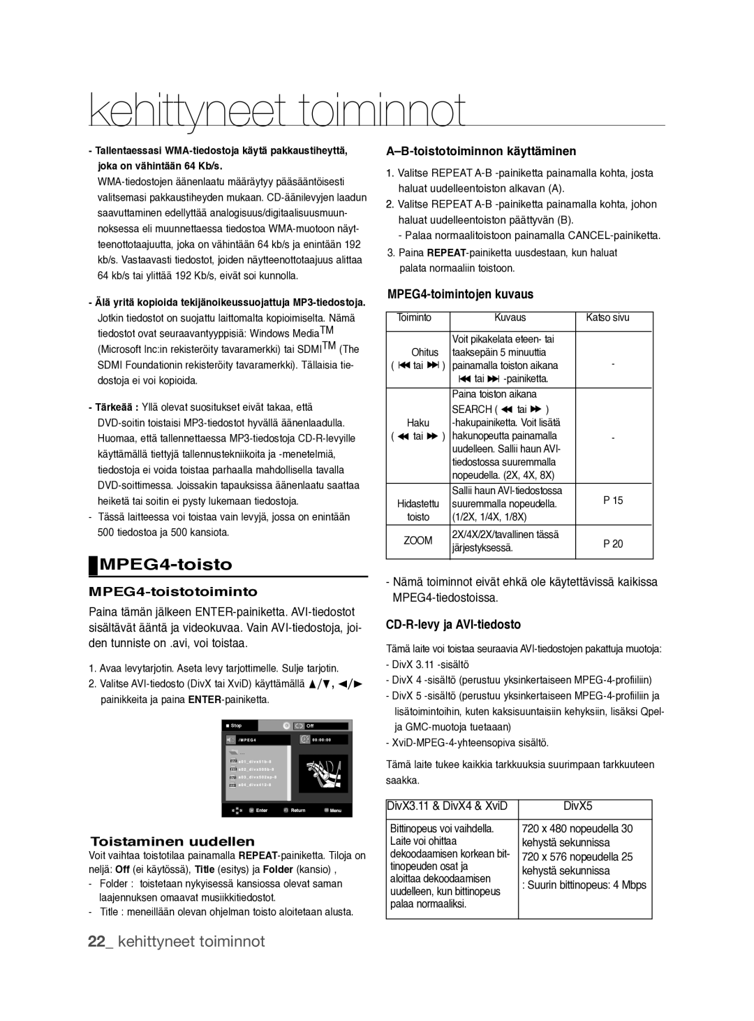 Samsung DVD-P390/XEE MPEG4-toistotoiminto, Toistaminen uudellen, MPEG4-toimintojen kuvaus, CD-R-levy ja AVI-tiedosto 