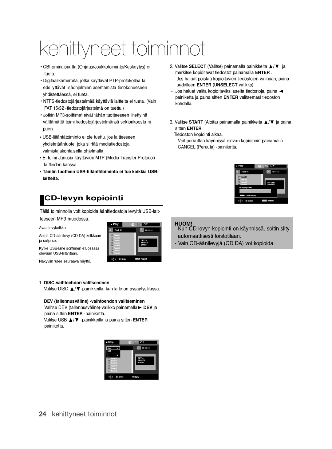 Samsung DVD-P390/XEE CD-levyn kopiointi, CBI-ominaisuutta Ohjaus/Joukkotoiminto/Keskeytys ei tueta, Teeseen MP3-muodossa 