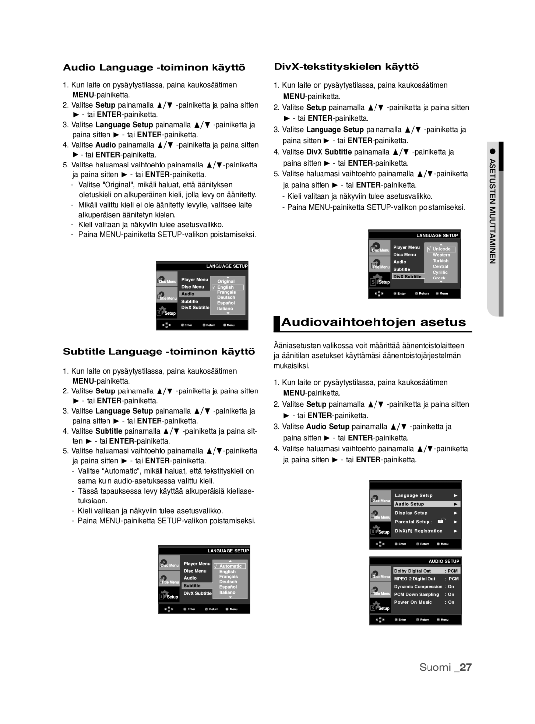 Samsung DVD-P390/XEE manual Audiovaihtoehtojen asetus, Audio Language -toiminon käyttö, Subtitle Language -toiminon käyttö 