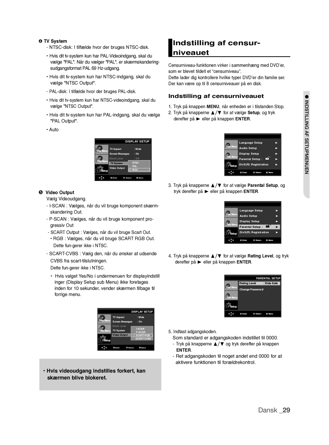 Samsung DVD-P390/XEE manual Indstilling af censur- niveauet, Indstilling af censurniveauet, ➎ Video Output Vælg Videoudgang 