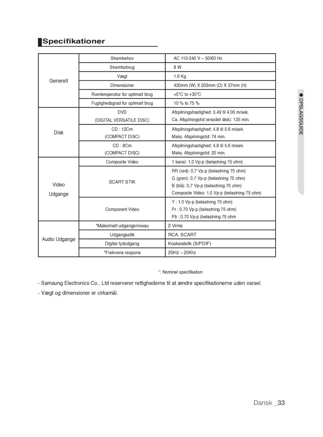 Samsung DVD-P390/XEE manual Specifikationer, Disk, Vægt og dimensioner er cirkamål 