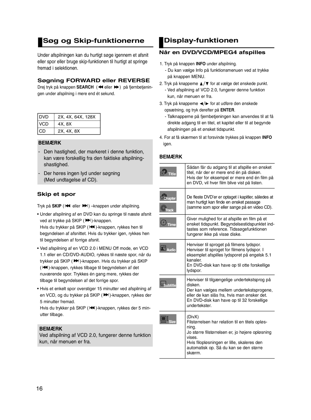 Samsung DVD-P560/XEE manual Søg og Skip-funktionerne, Display-funktionen, Søgning Forward eller Reverse, Skip et spor 