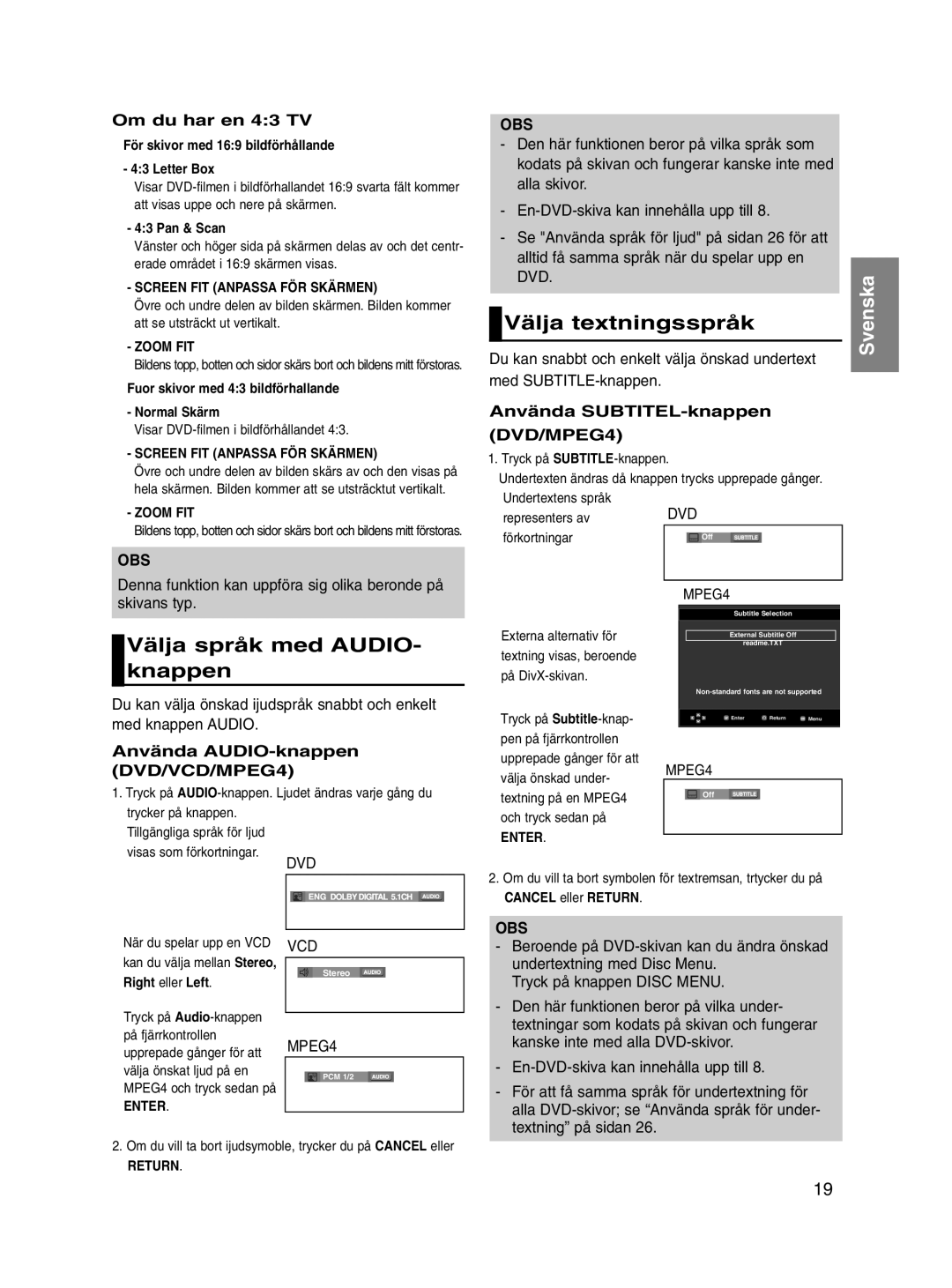 Samsung DVD-P560/XEE manual Välja textningsspråk, Välja språk med AUDIO- knappen, DVD/MPEG4 