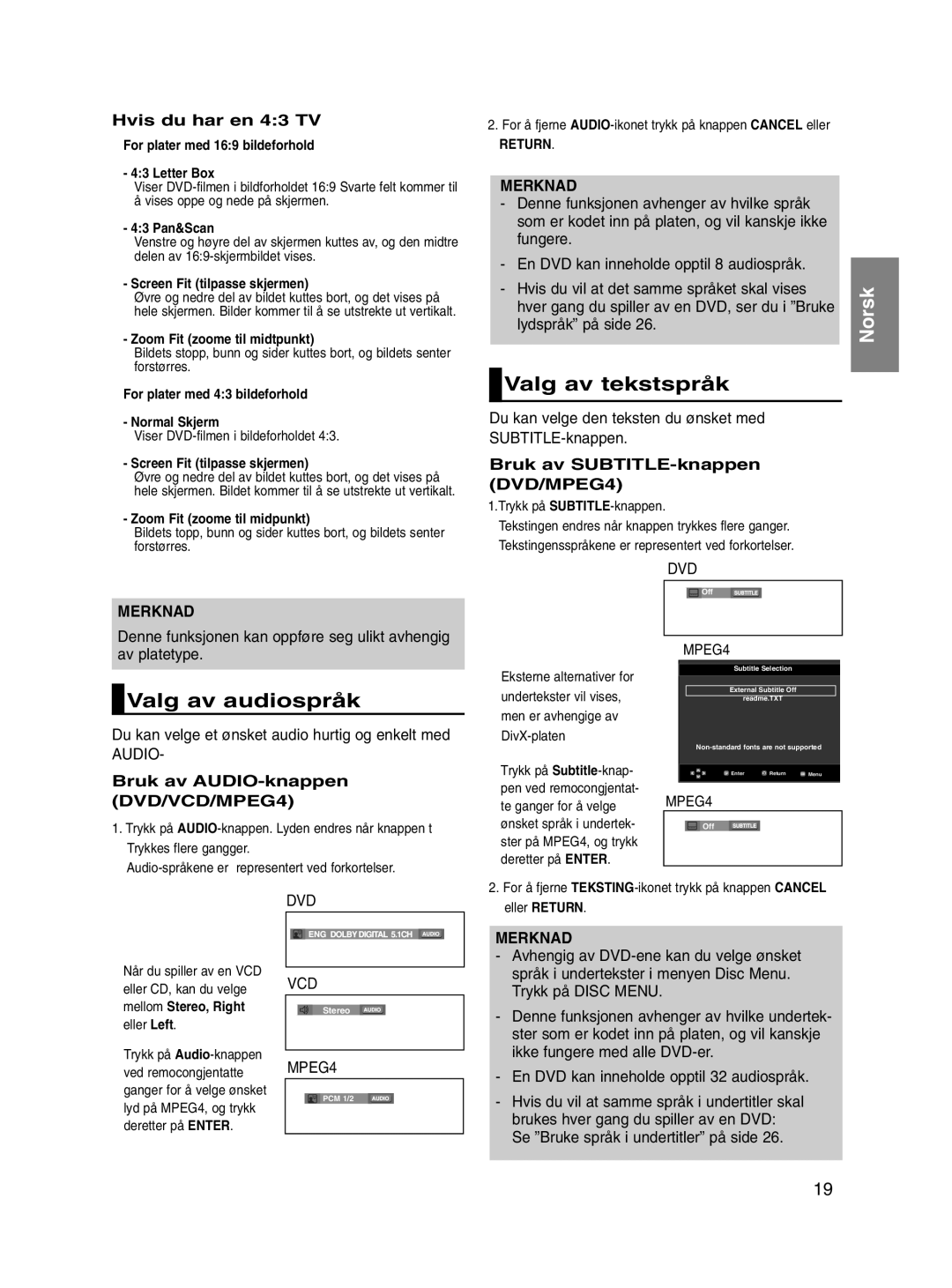 Samsung DVD-P560/XEE Valg av tekstspråk, Valg av audiospråk, Hvis du har en 43 TV, Bruk av SUBTITLE-knappen DVD/MPEG4 