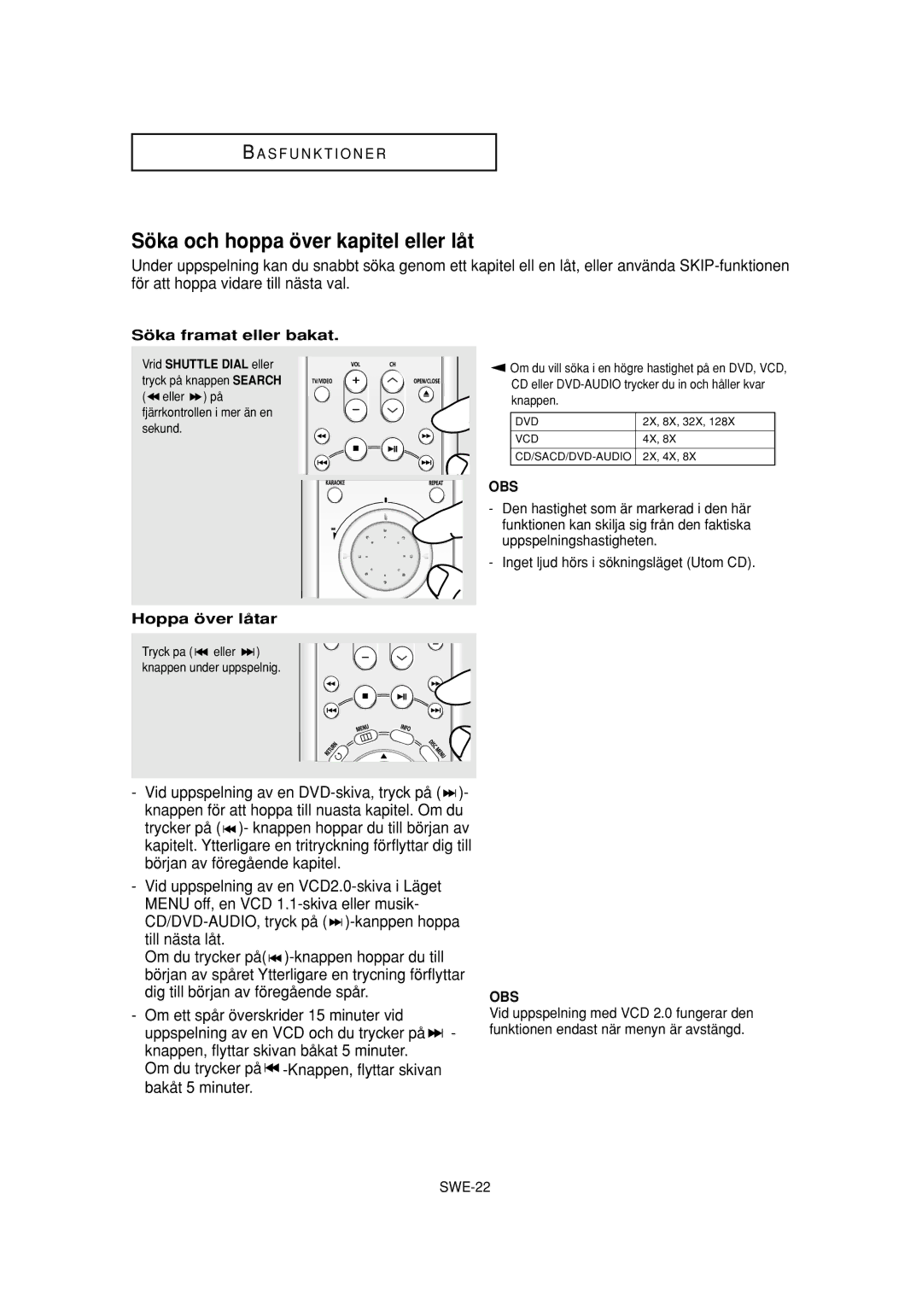 Samsung DVD-P650K/XEE manual Söka och hoppa över kapitel eller låt, Söka framat eller bakat, Hoppa över låtar 