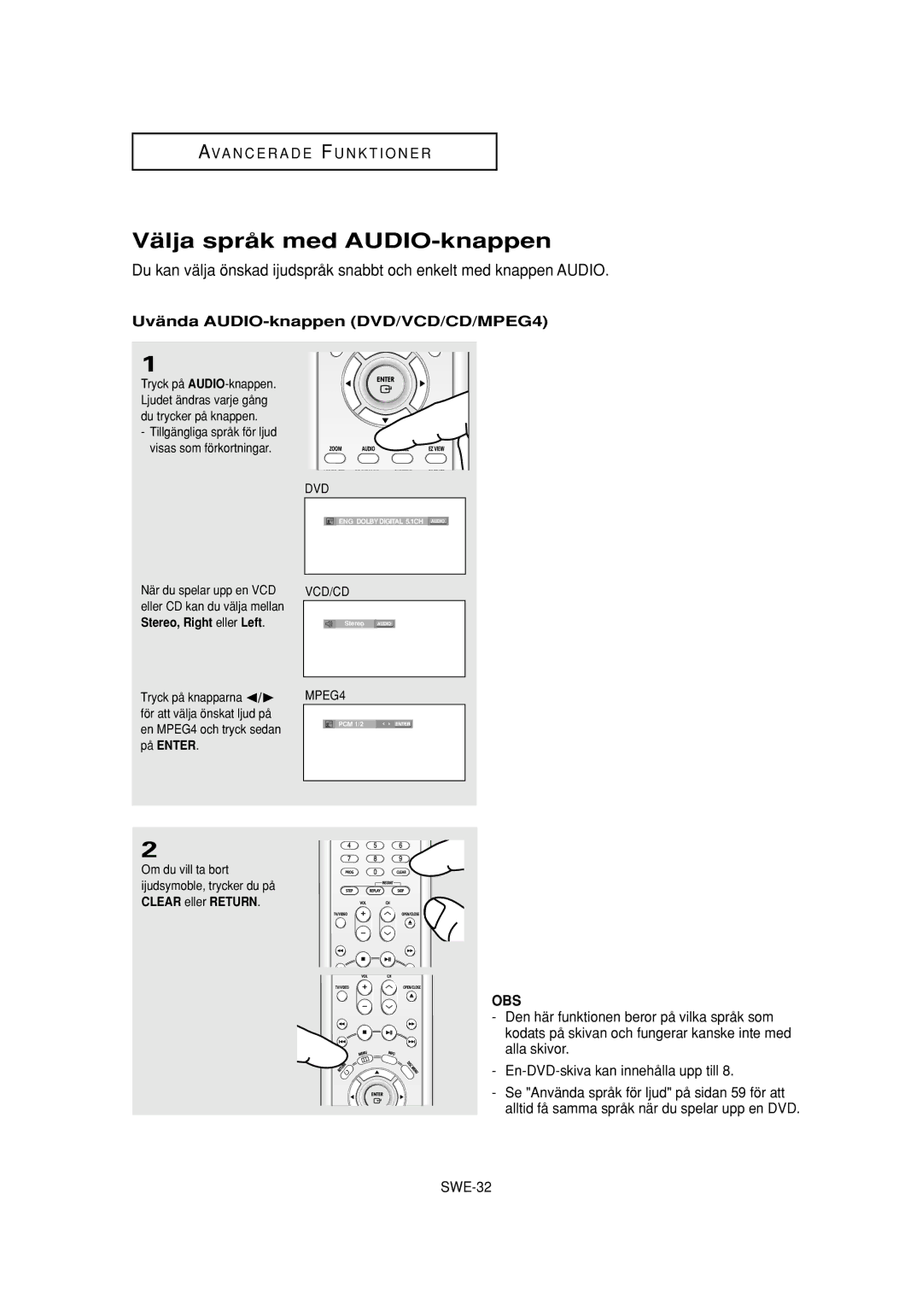 Samsung DVD-P650K/XEE manual Välja språk med AUDIO-knappen, Uvända AUDIO-knappen DVD/VCD/CD/MPEG4 