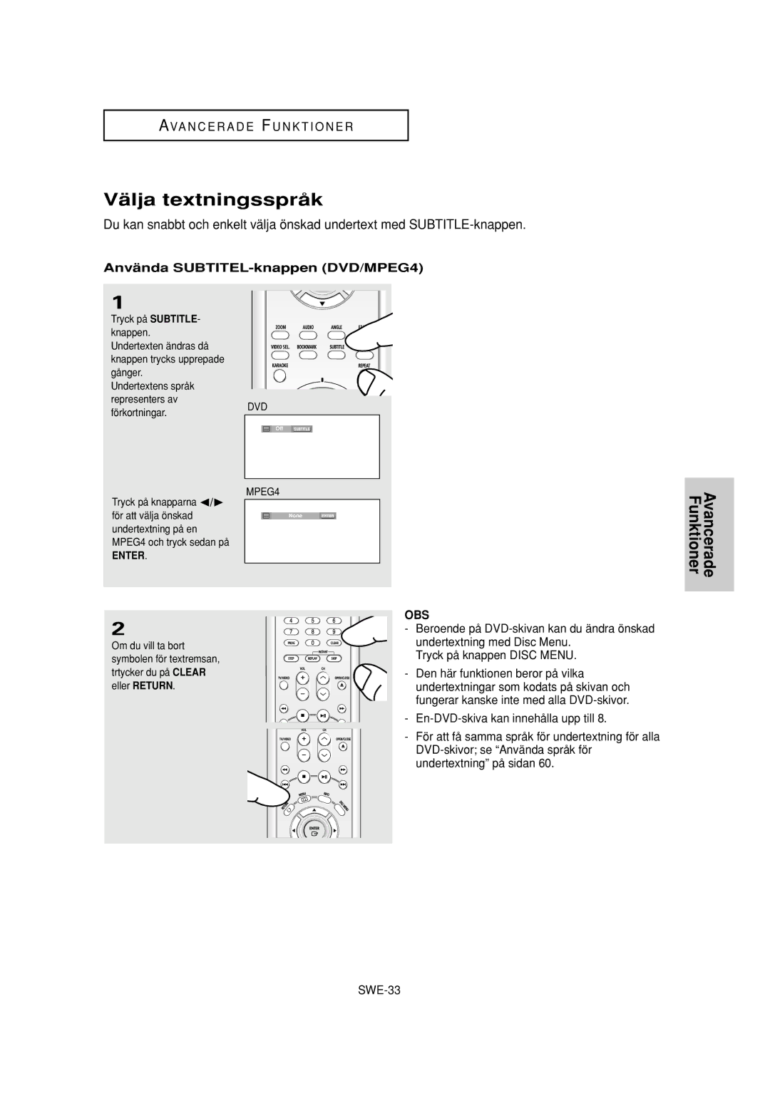 Samsung DVD-P650K/XEE manual Välja textningsspråk, Använda SUBTITEL-knappen DVD/MPEG4 