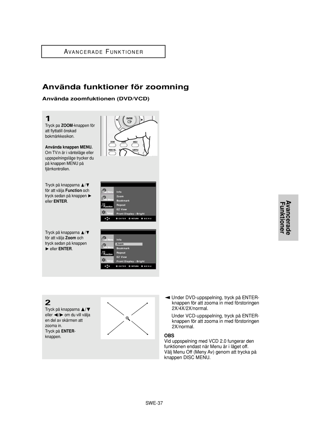 Samsung DVD-P650K/XEE manual Använda funktioner för zoomning, Använda zoomfuktionen DVD/VCD 