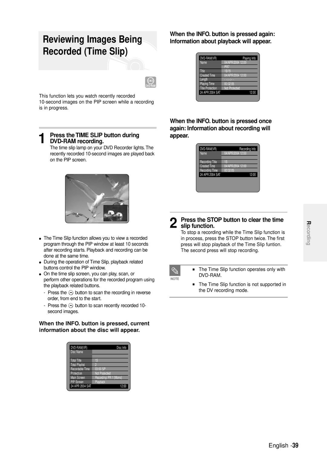 Samsung DVD-R100E/EUR manual DVD-RAM recording, Press the Stop button to clear the time slip function 