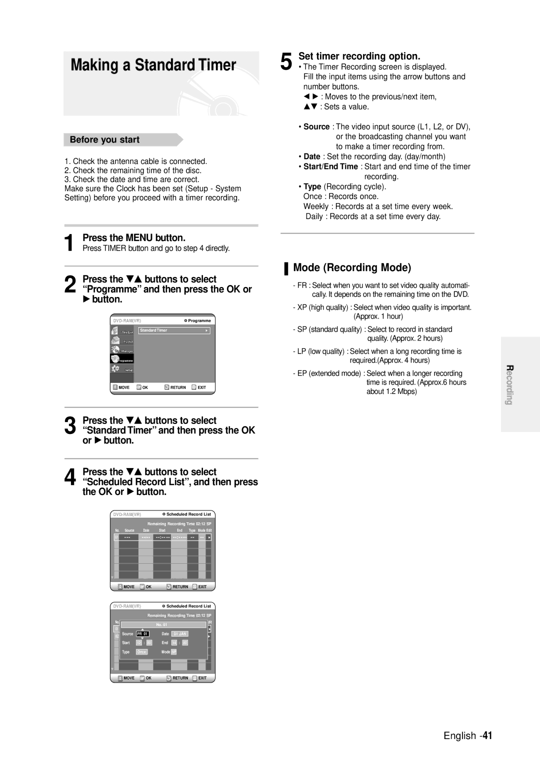 Samsung DVD-R100E/XET Making a Standard Timer, Mode Recording Mode, Set timer recording option, Press the Menu button 