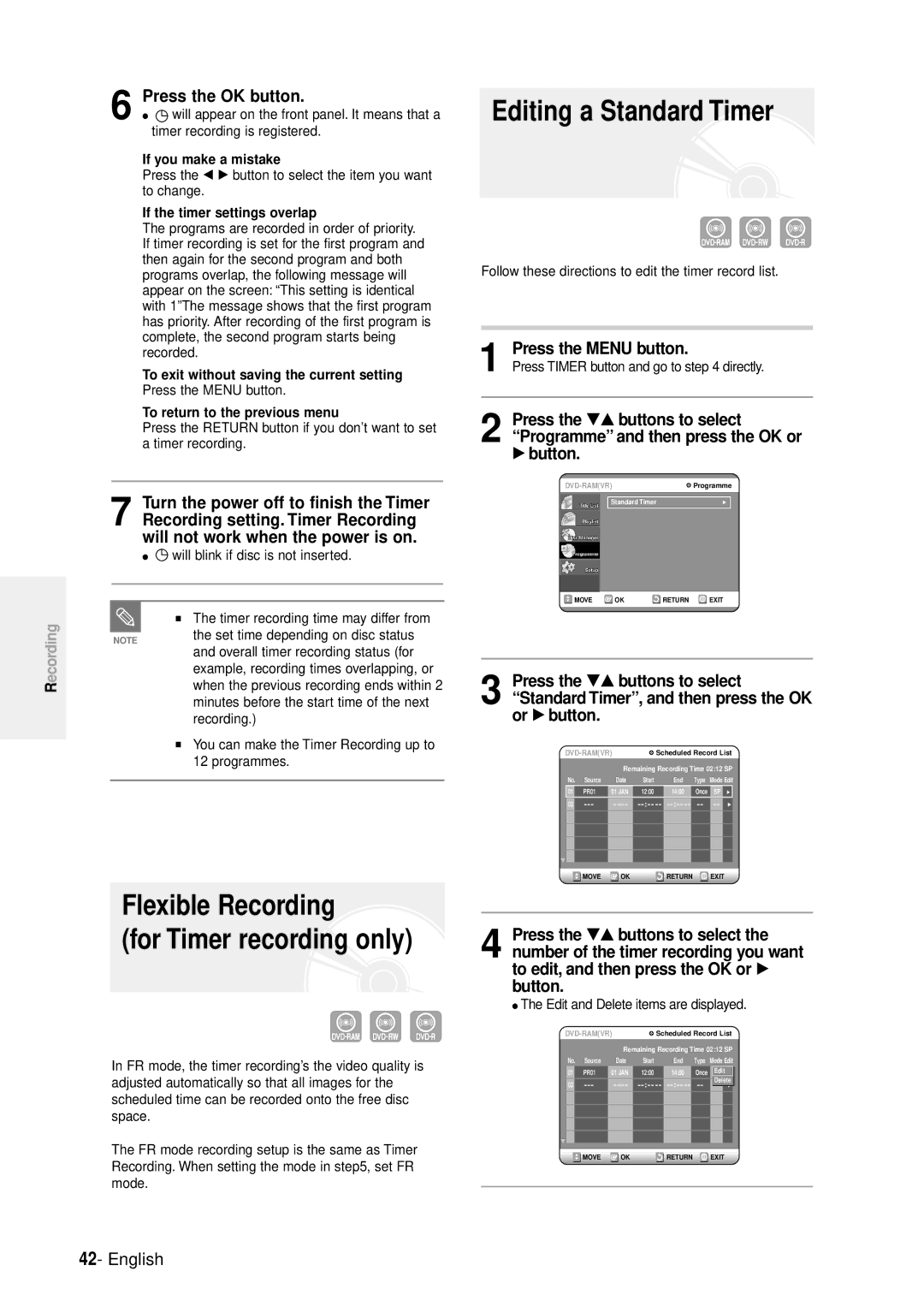 Samsung DVD-R100E/XEE manual Flexible Recording For Timer recording only, Editing a Standard Timer, Press the OK button 