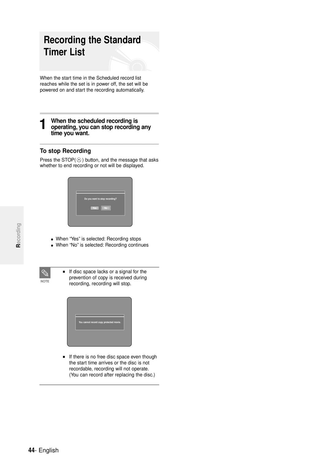 Samsung DVD-R100E/XEE, DVD-R100E/XET manual Recording the Standard Timer List, Recording, recording will stop 