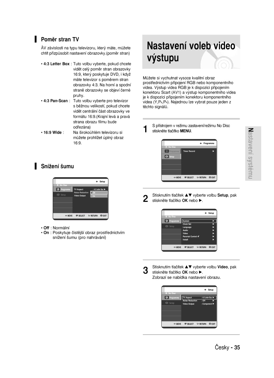 Samsung DVD-R119/EUR manual Nastavení voleb video v˘stupu, Pomûr stran TV, SníÏení ‰umu 