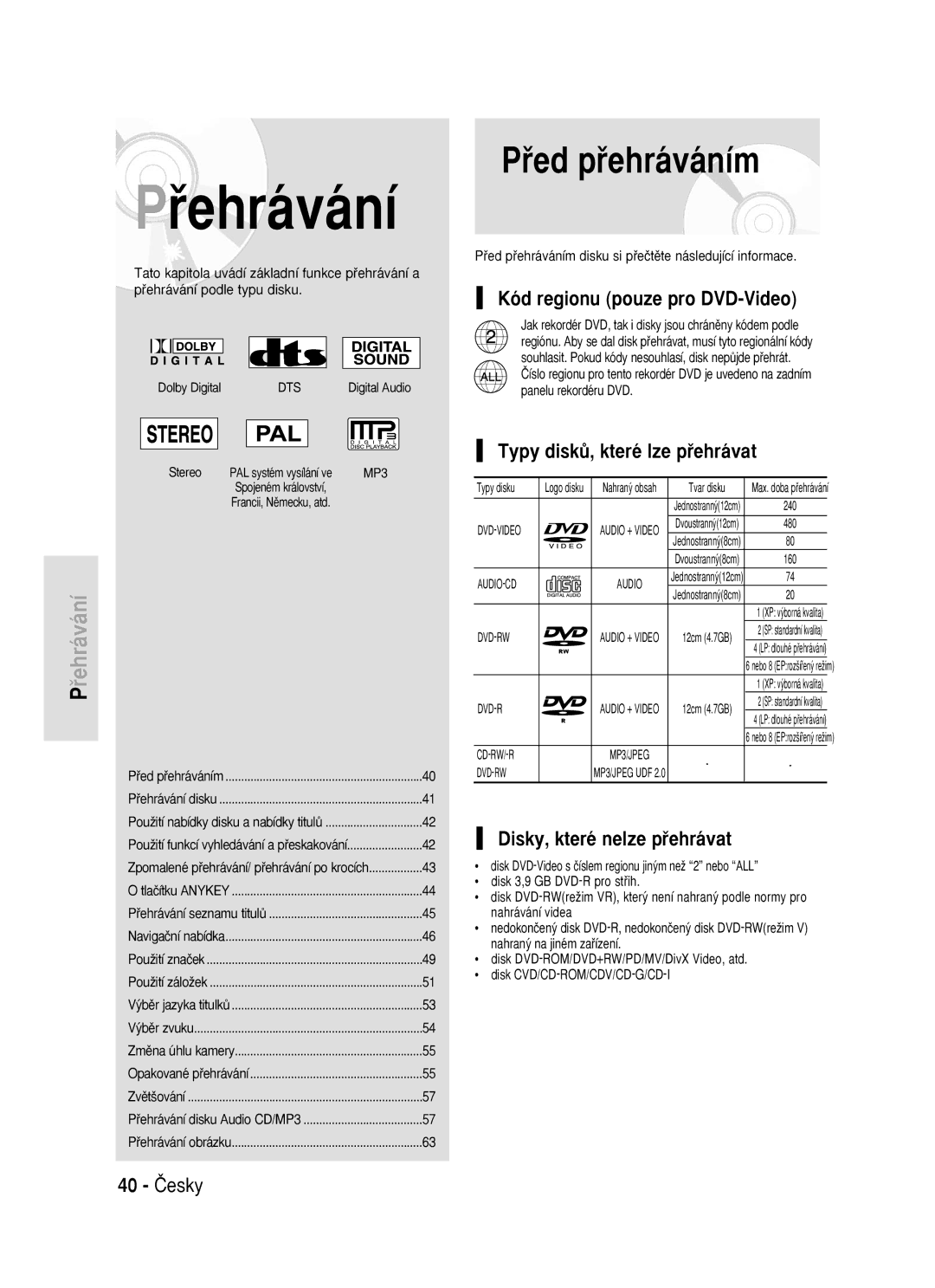 Samsung DVD-R119/EUR manual Pﬁed pﬁehráváním, Pﬁehrávání 