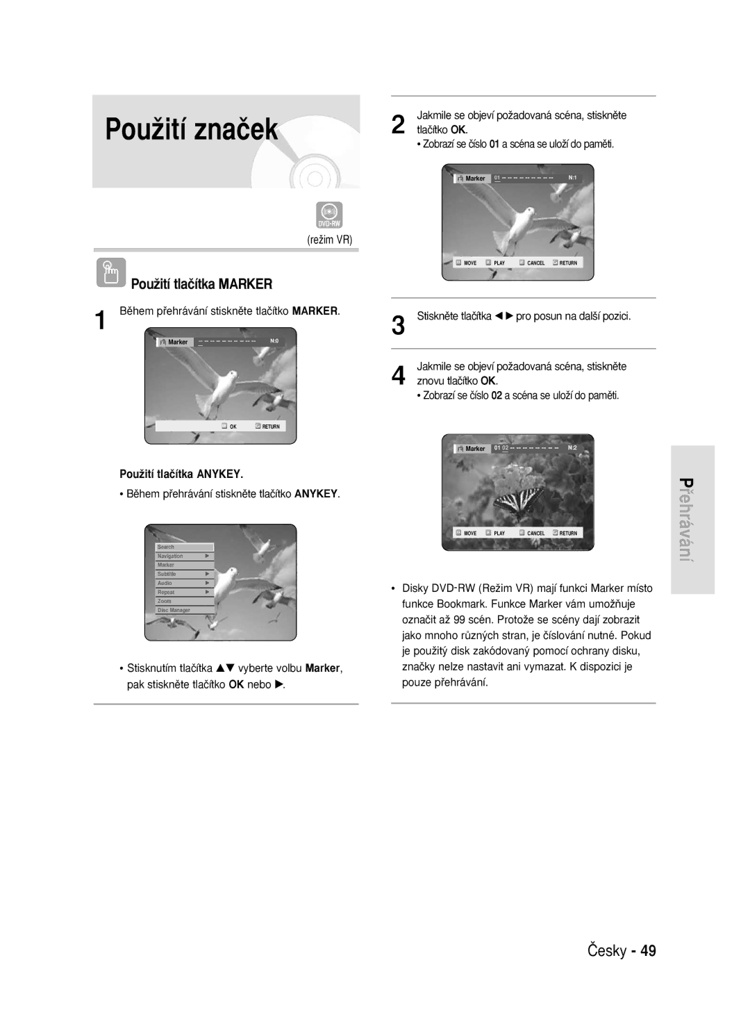 Samsung DVD-R119/EUR manual PouÏití znaãek, PouÏití tlaãítka Marker, Bûhem pﬁehrávání stisknûte tlaãítko Marker 