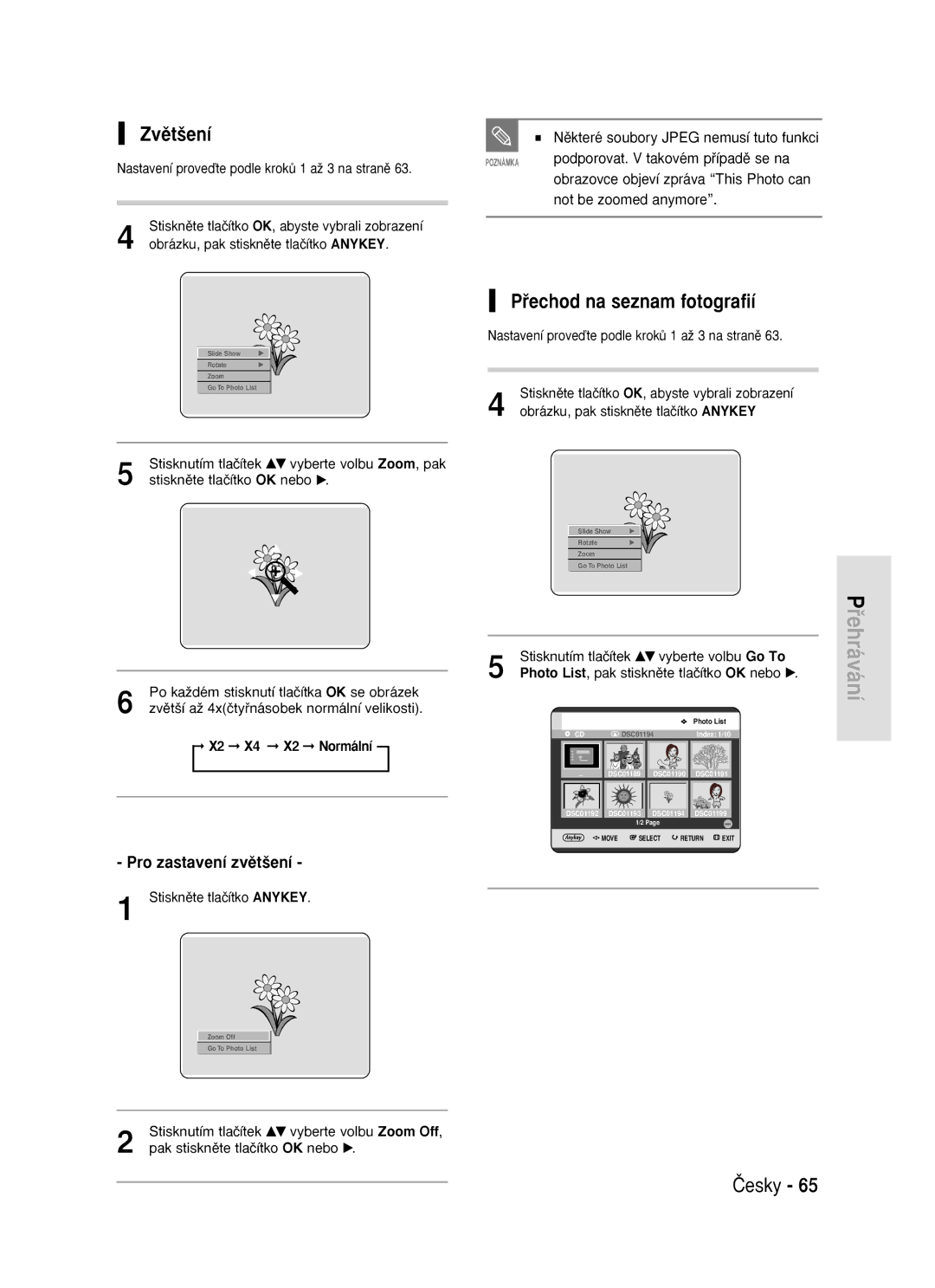 Samsung DVD-R119/EUR manual Zvût‰ení, Pﬁechod na seznam fotografií, Pro zastavení zvût‰ení 