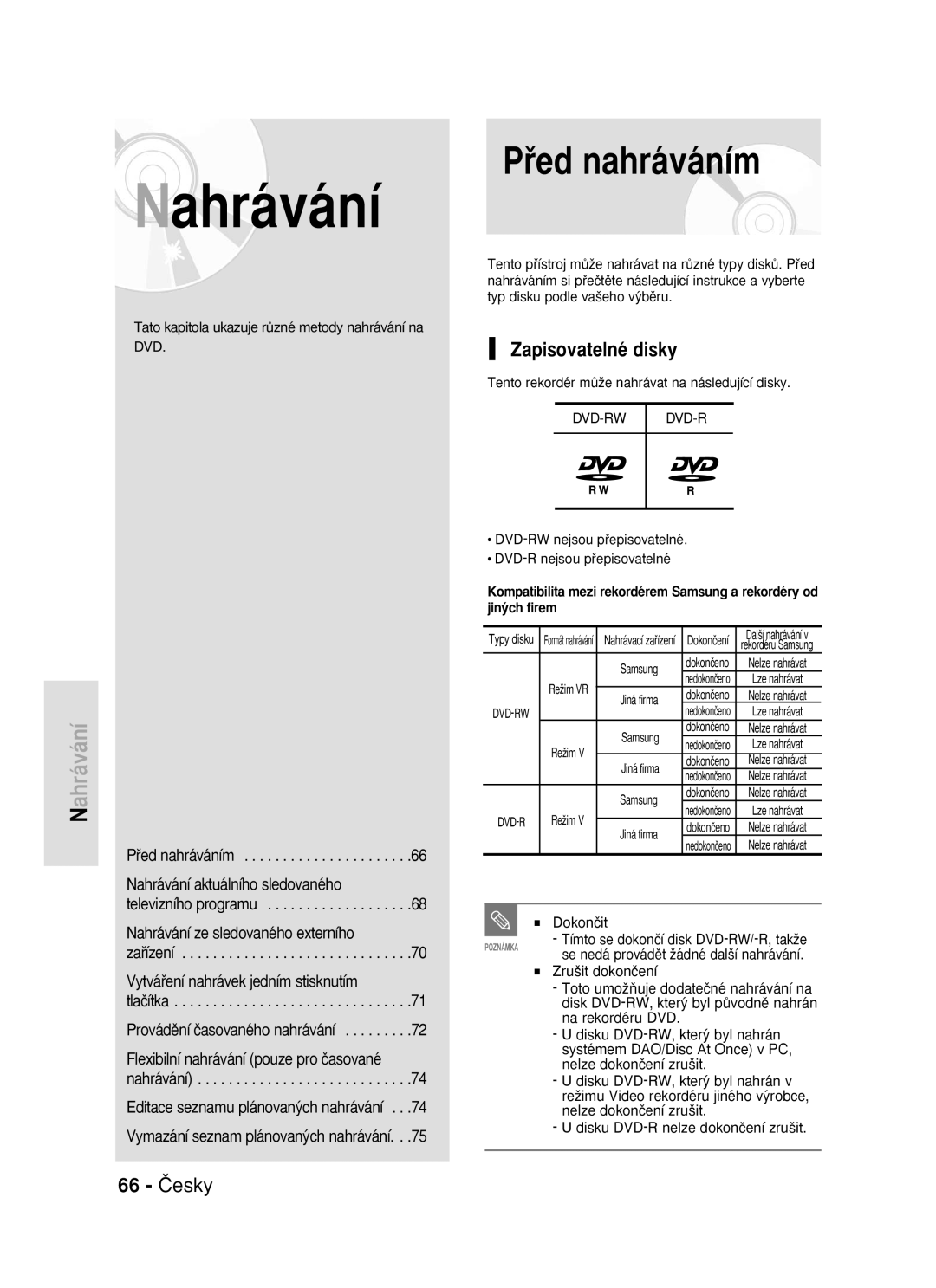 Samsung DVD-R119/EUR manual Nahrávání, 66 âesky, Flexibilní nahrávání pouze pro ãasované nahrávání 