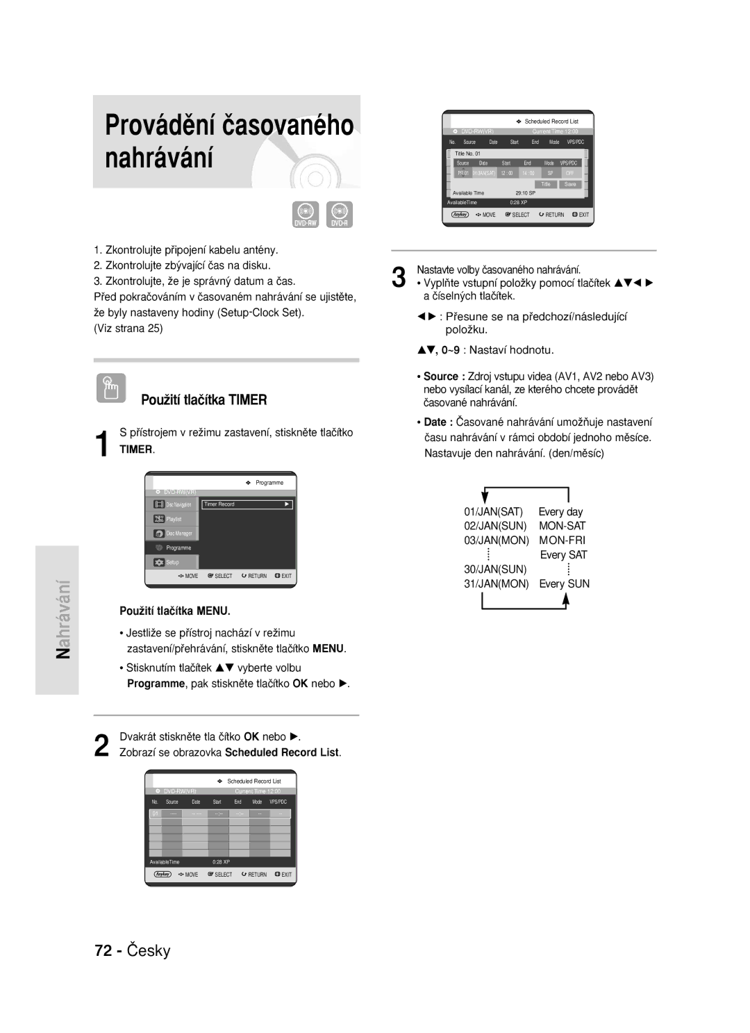 Samsung DVD-R119/EUR manual 72 âesky, PouÏití tlaãítka Timer, Pﬁístrojem v reÏimu zastavení, stisknûte tlaãítko 