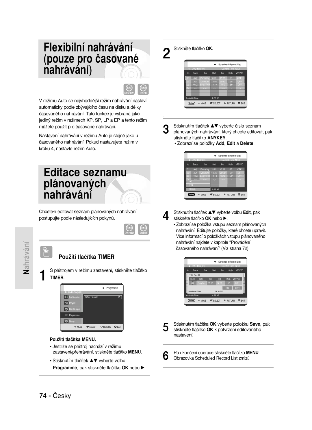 Samsung DVD-R119/EUR manual Editace seznamu plánovan˘ch nahrávání, Ahrávání, 74 âesky 