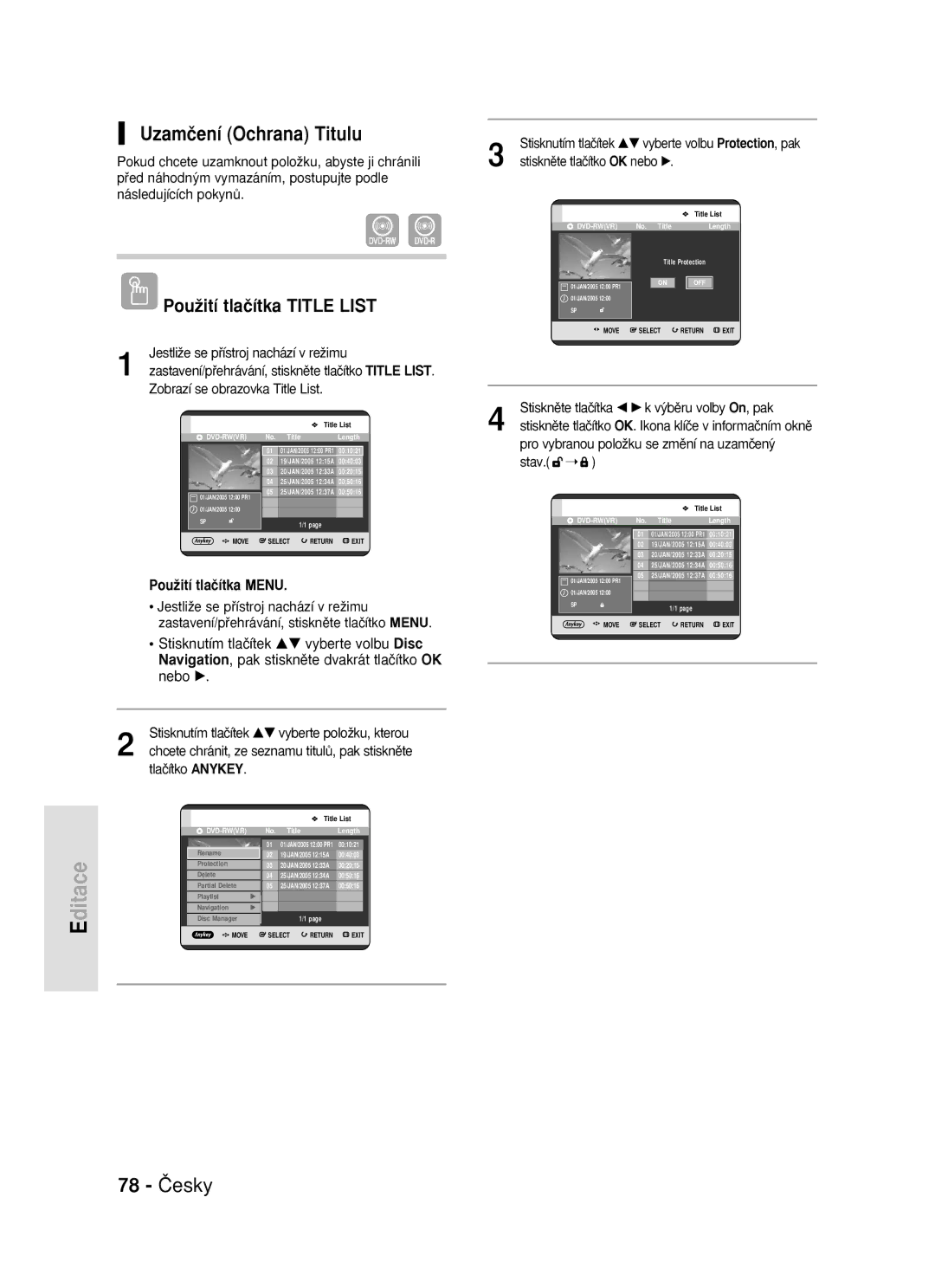 Samsung DVD-R119/EUR manual Uzamãení Ochrana Titulu, 78 âesky, Stisknûte tlaãítko OK. Ikona klíãe v informaãním oknû 