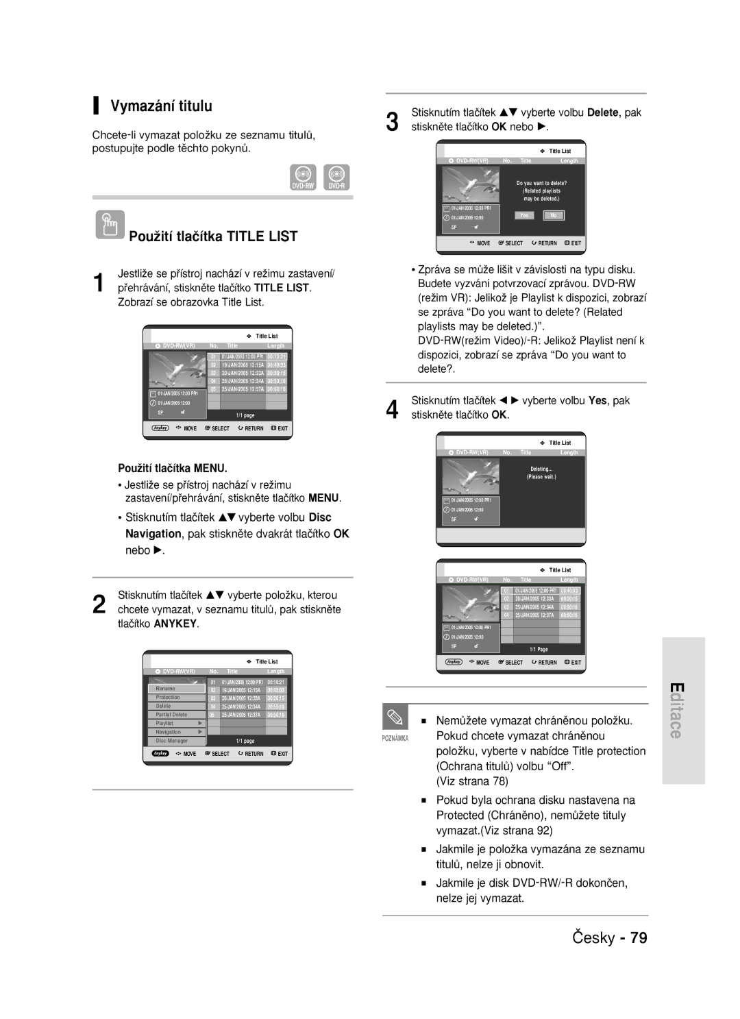 Samsung DVD-R119/EUR manual Vymazání titulu, Stisknutím tlaãítek …† vyberte volbu Delete, pak 