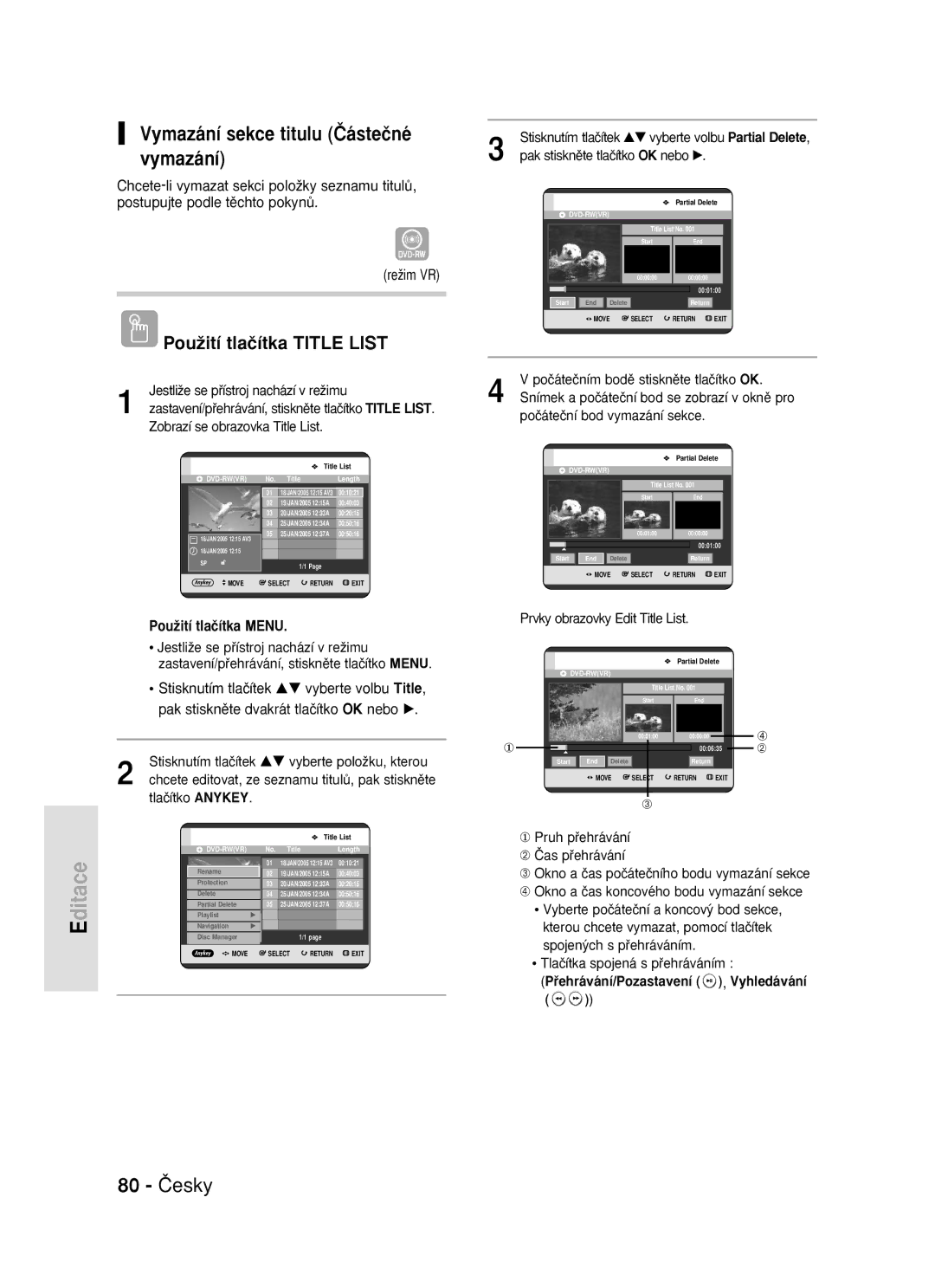 Samsung DVD-R119/EUR manual Vymazání sekce titulu âásteãné vymazání, 80 âesky, JestliÏe se pﬁístroj nachází v reÏimu 