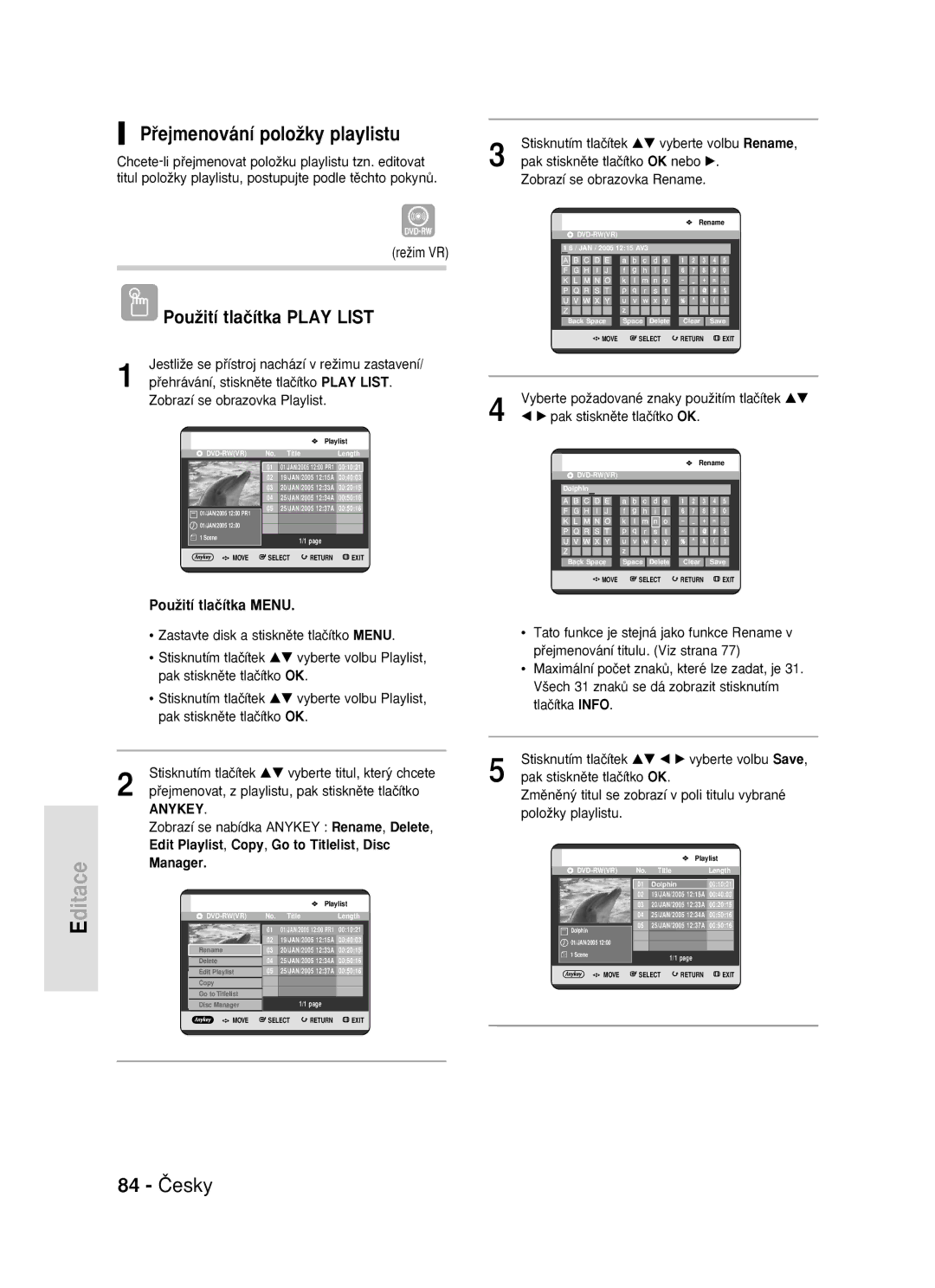 Samsung DVD-R119/EUR manual Pﬁejmenování poloÏky playlistu, 84 âesky, Zobrazí se nabídka Anykey Rename, Delete 