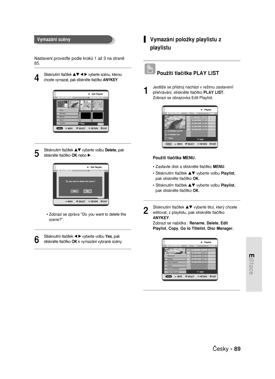 Samsung DVD-R119/EUR manual Vymazání poloÏky playlistu z playlistu, Vymazání scény 