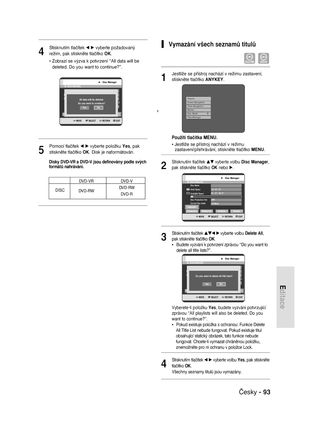 Samsung DVD-R119/EUR manual Vymazání v‰ech seznamÛ titulÛ, ReÏim, pak stisknûte tlaãítko OK, Stisknutím tlaãítek …† vyberte 