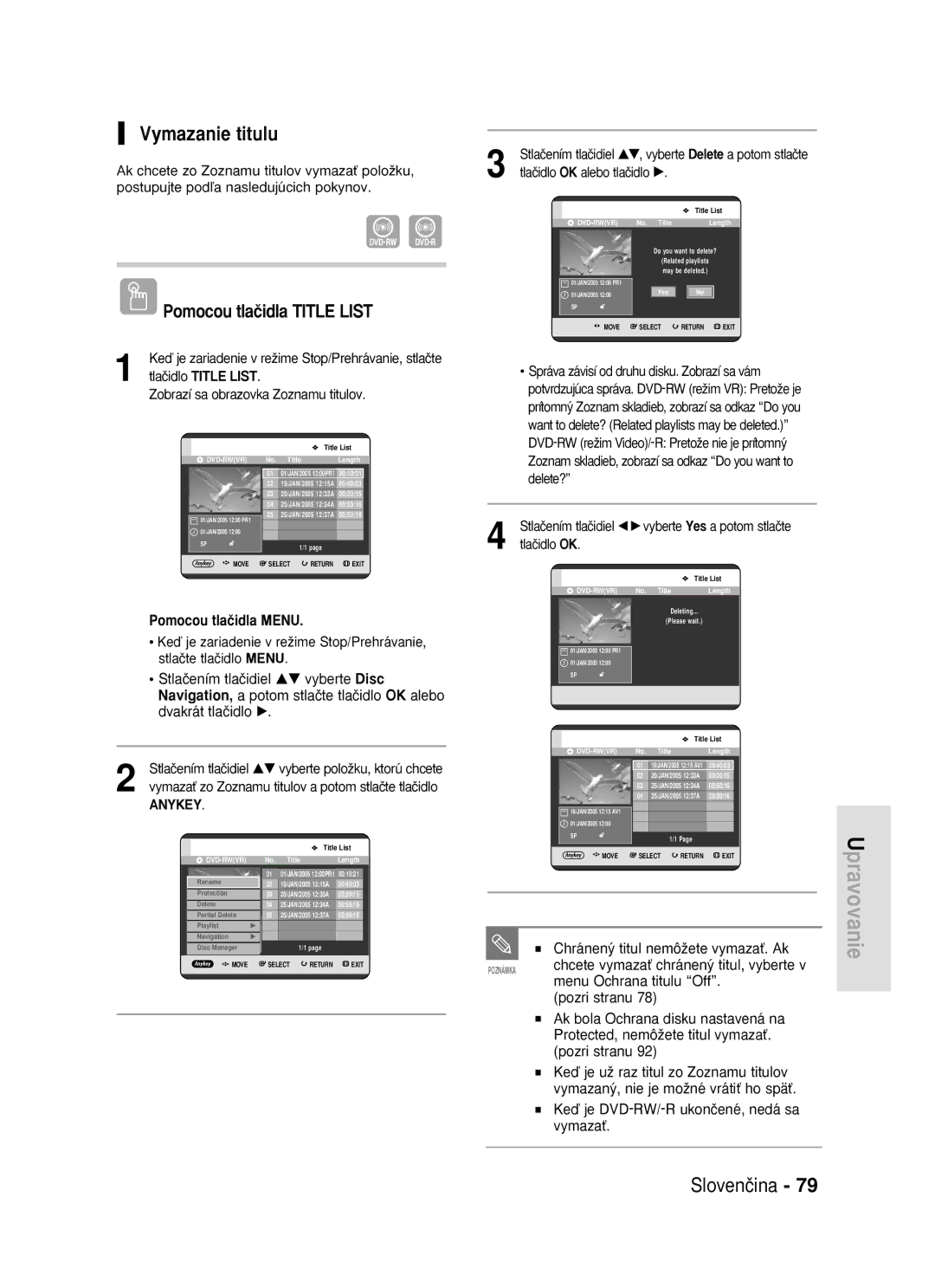 Samsung DVD-R119/EUR manual Vymazanie titulu, Keì je DVD-RW/-R ukonãené, nedá sa vymazaÈ 