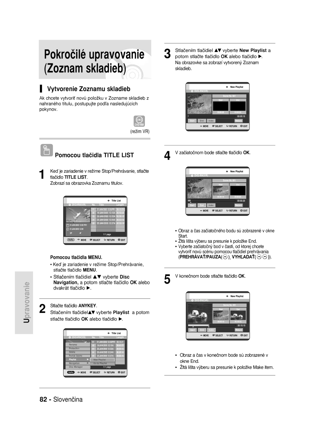 Samsung DVD-R119/EUR manual Pokroãilé upravovanie Zoznam skladieb, Vytvorenie Zoznamu skladieb, Pomocou tlaãidla Menu 