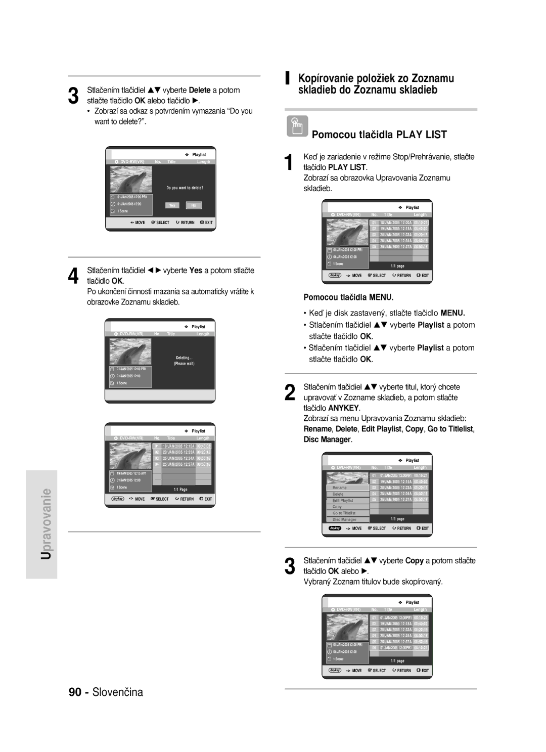 Samsung DVD-R119/EUR manual Obrazovke Zoznamu skladieb, Tlaãidlo OK alebo √ Vybran˘ Zoznam titulov bude skopírovan˘ 