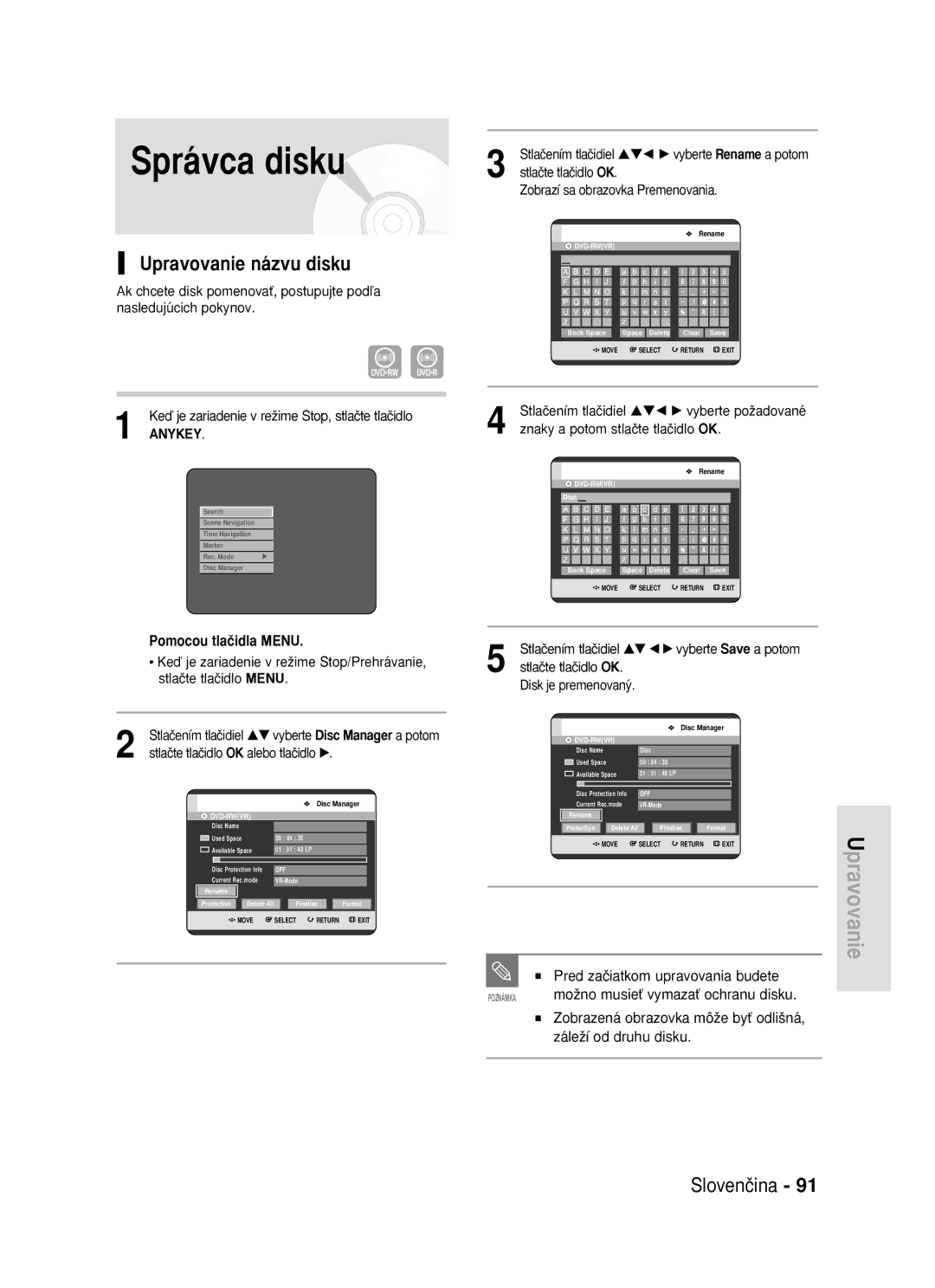 Samsung DVD-R119/EUR manual Správca disku, Upravovanie názvu disku, Pred zaãiatkom upravovania budete 