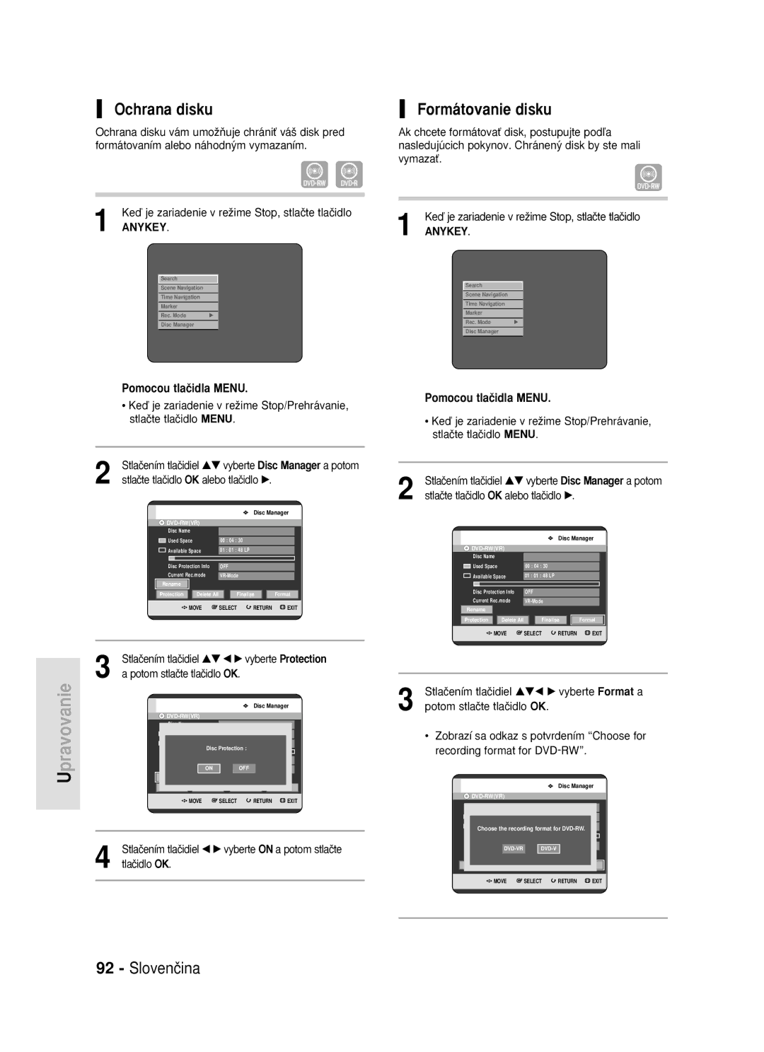 Samsung DVD-R119/EUR manual Formátovanie disku, Stlaãením tlaãidiel …† œ √ vyberte Protection 