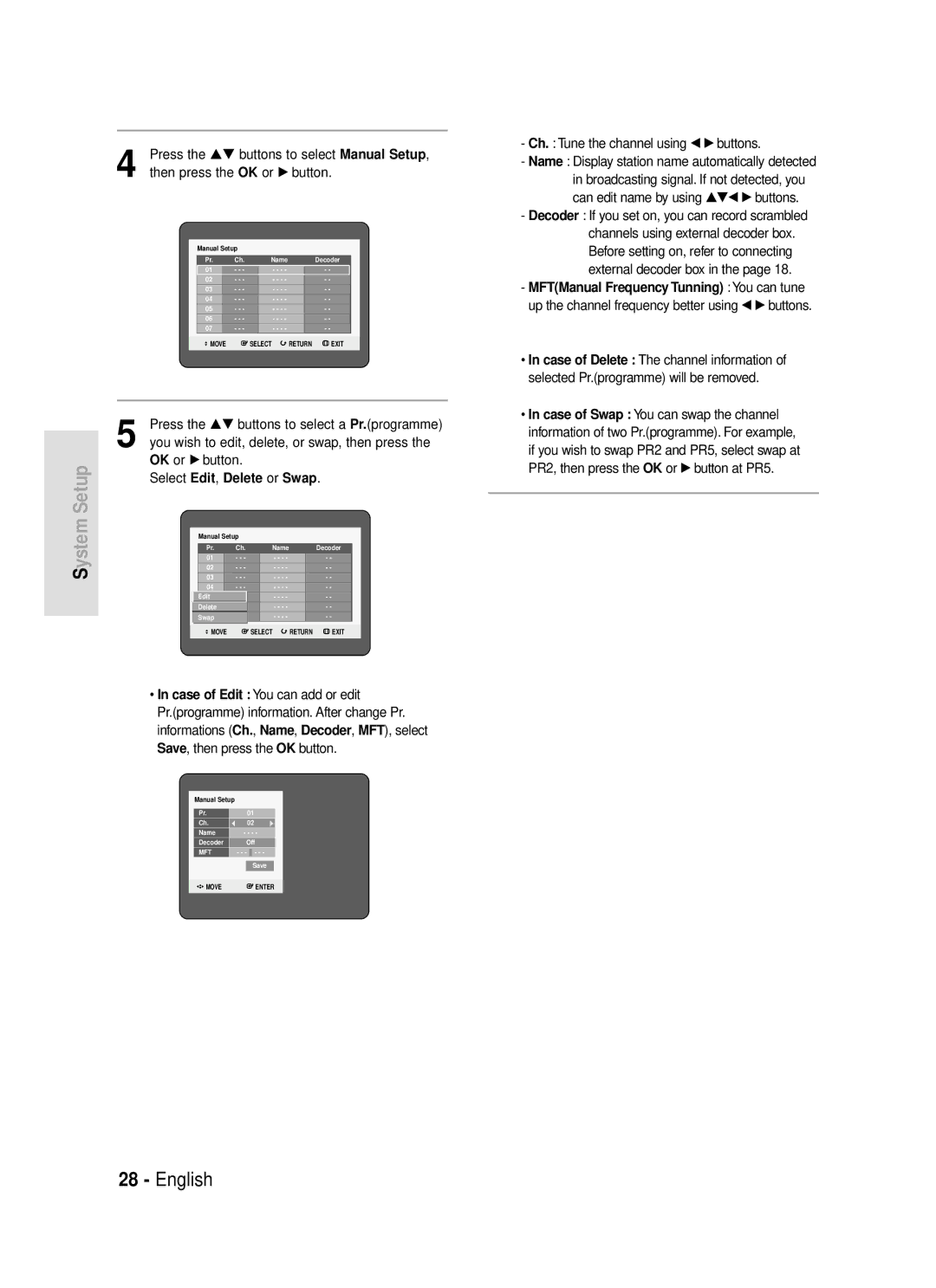 Samsung DVD-R119/EUR manual Press the …† buttons to select a Pr.programme, You wish to edit, delete, or swap, then press 