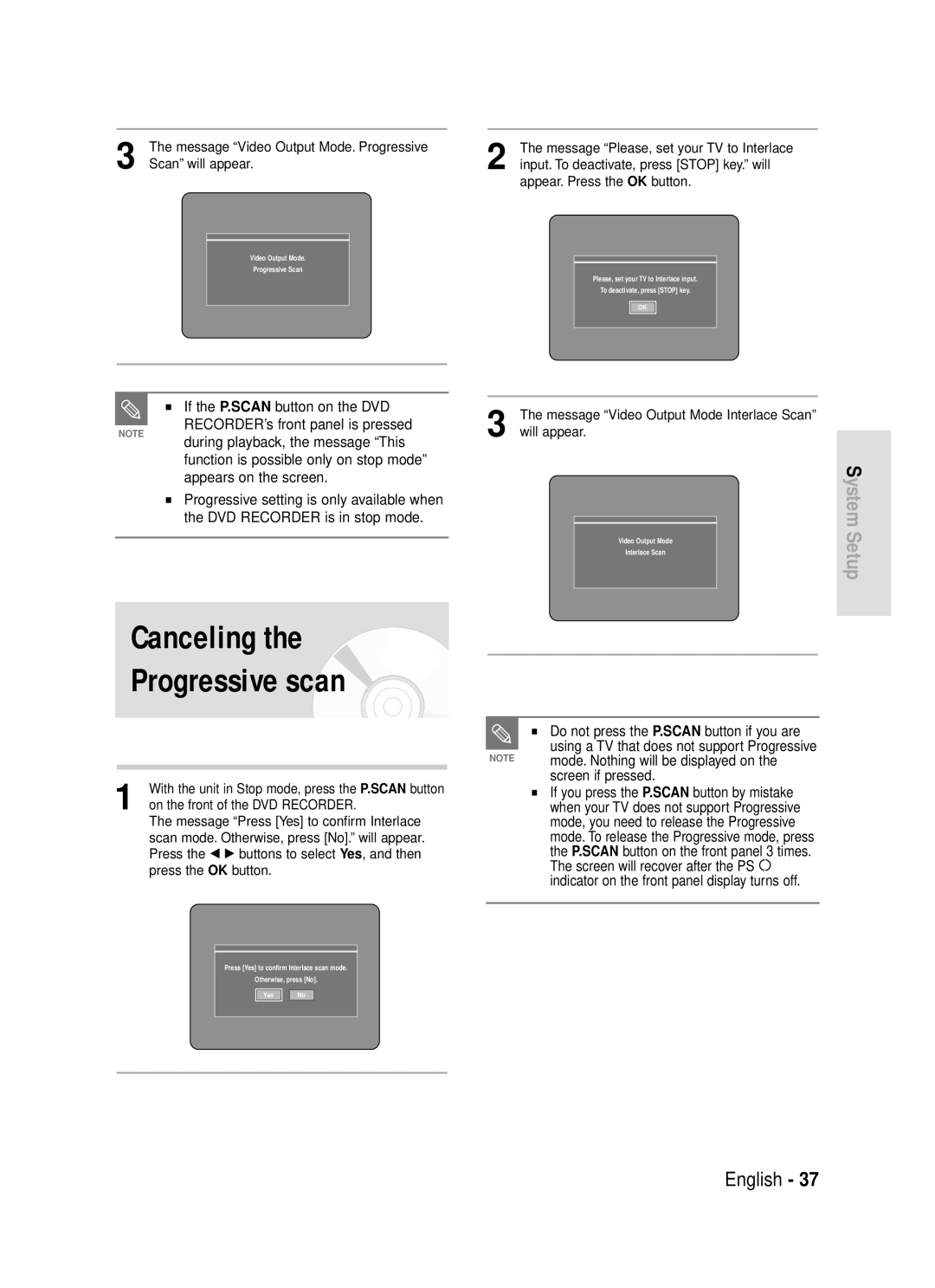 Samsung DVD-R119/EUR Canceling the Progressive scan, Ystem Setup, Message Video Output Mode. Progressive, Scan will appear 