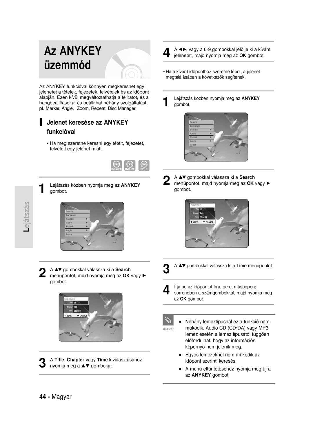 Samsung DVD-R119/EUR manual Az Anykey üzemmód, Jelenet keresése az Anykey funkcióval, Néhány lemeztípusnál ez a funkció nem 