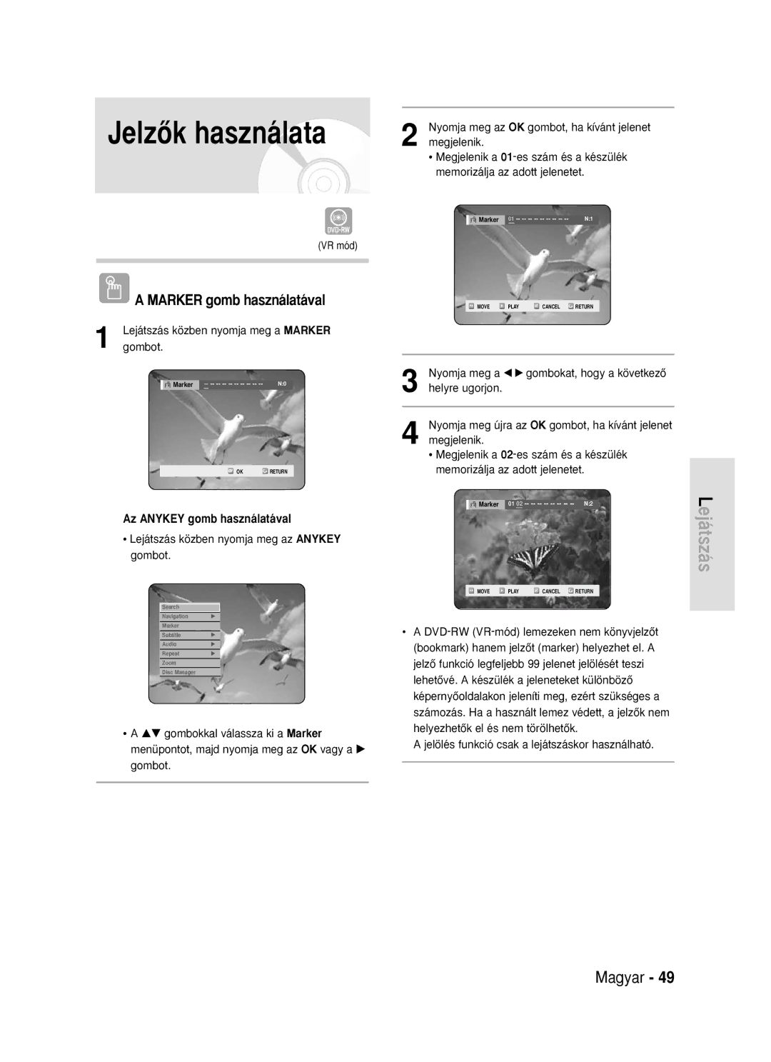 Samsung DVD-R119/EUR manual JelzŒk használata, Marker gomb használatával, Nyomja meg az OK gombot, ha kívánt jelenet 