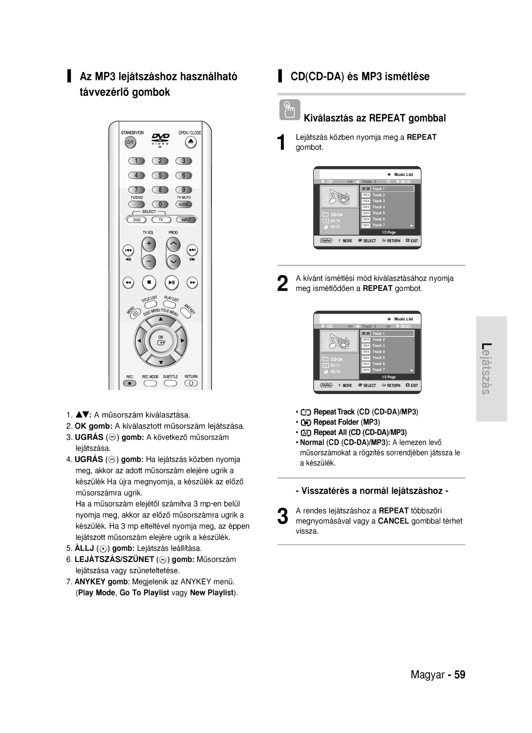 Samsung DVD-R119/EUR manual CDCD-DA és MP3 ismétlése, Kiválasztás az Repeat gombbal, CD CD-DA/MP3 