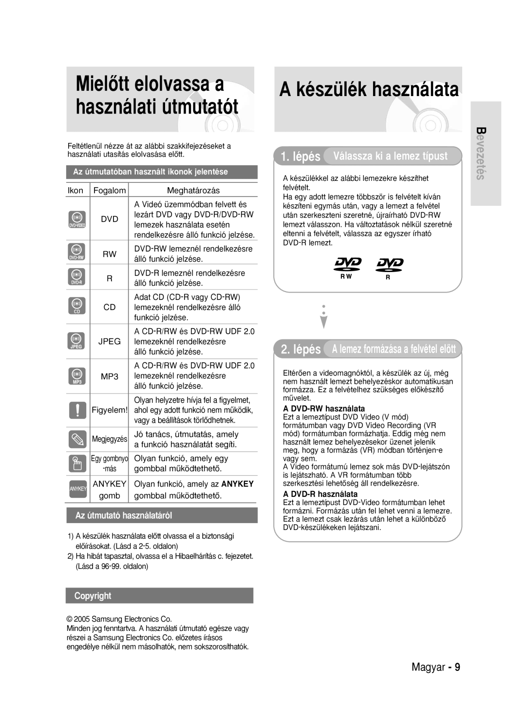 Samsung DVD-R119/EUR Készülék használata, MielŒtt elolvassa a használati útmutatót, Az útmutató használatáról, Copyright 