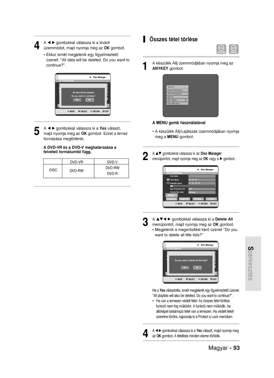 Samsung DVD-R119/EUR manual Összes tétel törlése, …† gombokkal válassza ki az Disc Manager 