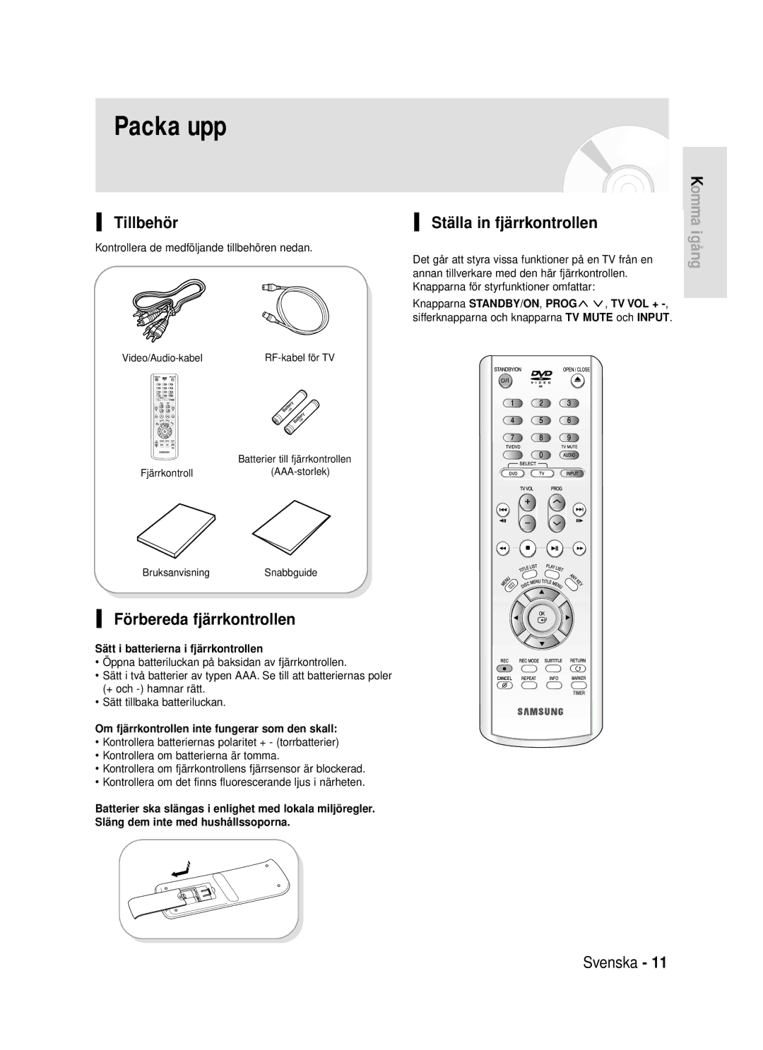 Samsung DVD-R119/XEE Tillbehör, Förbereda fjärrkontrollen, Ställa in fjärrkontrollen, Sätt i batterierna i fjärrkontrollen 