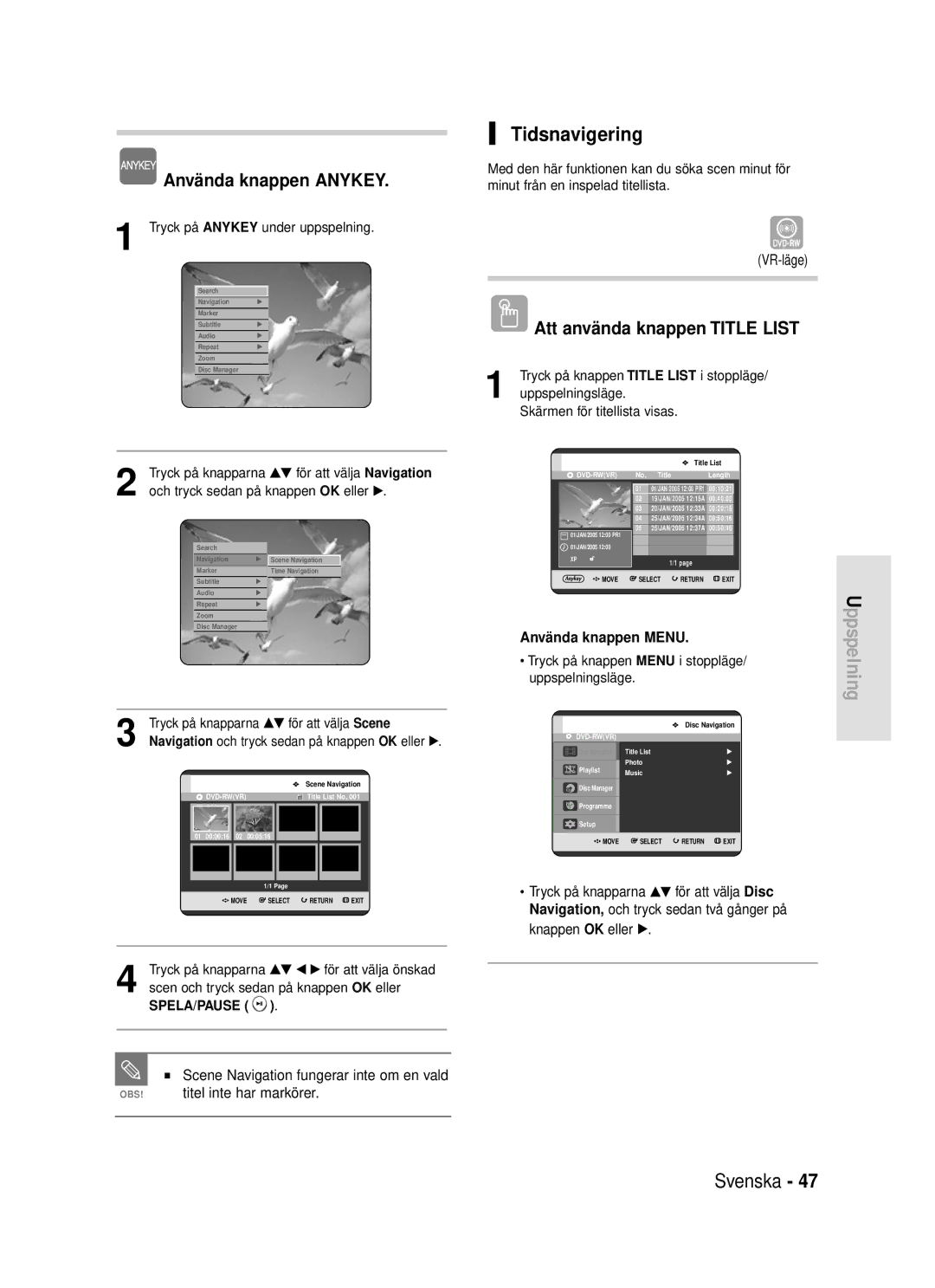 Samsung DVD-R119/XEE manual Tidsnavigering, Använda knappen Anykey, Titel inte har markörer, VR-läge 