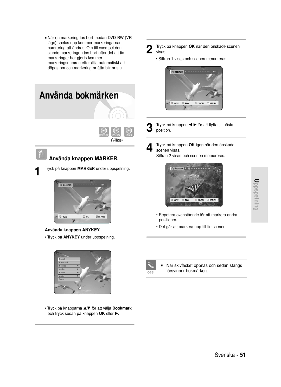 Samsung DVD-R119/XEE manual Använda bokmärken, När skivfacket öppnas och sedan stängs, Läge 