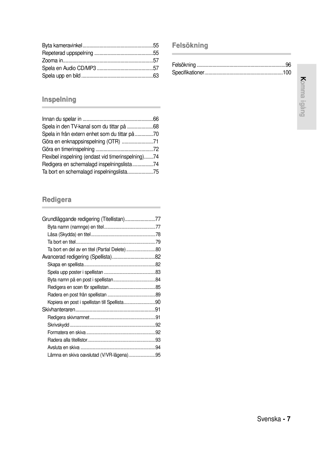 Samsung DVD-R119/XEE manual Specifikationer 100, Grundläggande redigering Titellistan, Avancerad redigering Spellista 