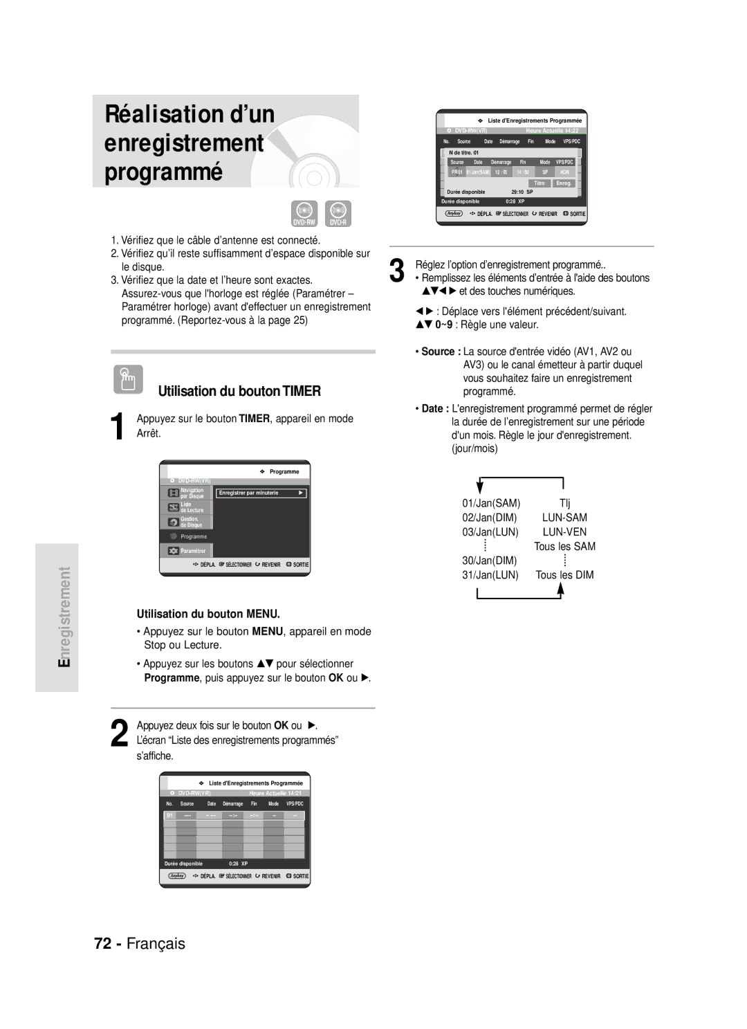 Samsung DVD-R119/XEF manual Réalisation d’un enregistrement programmé, Utilisation du bouton Timer 