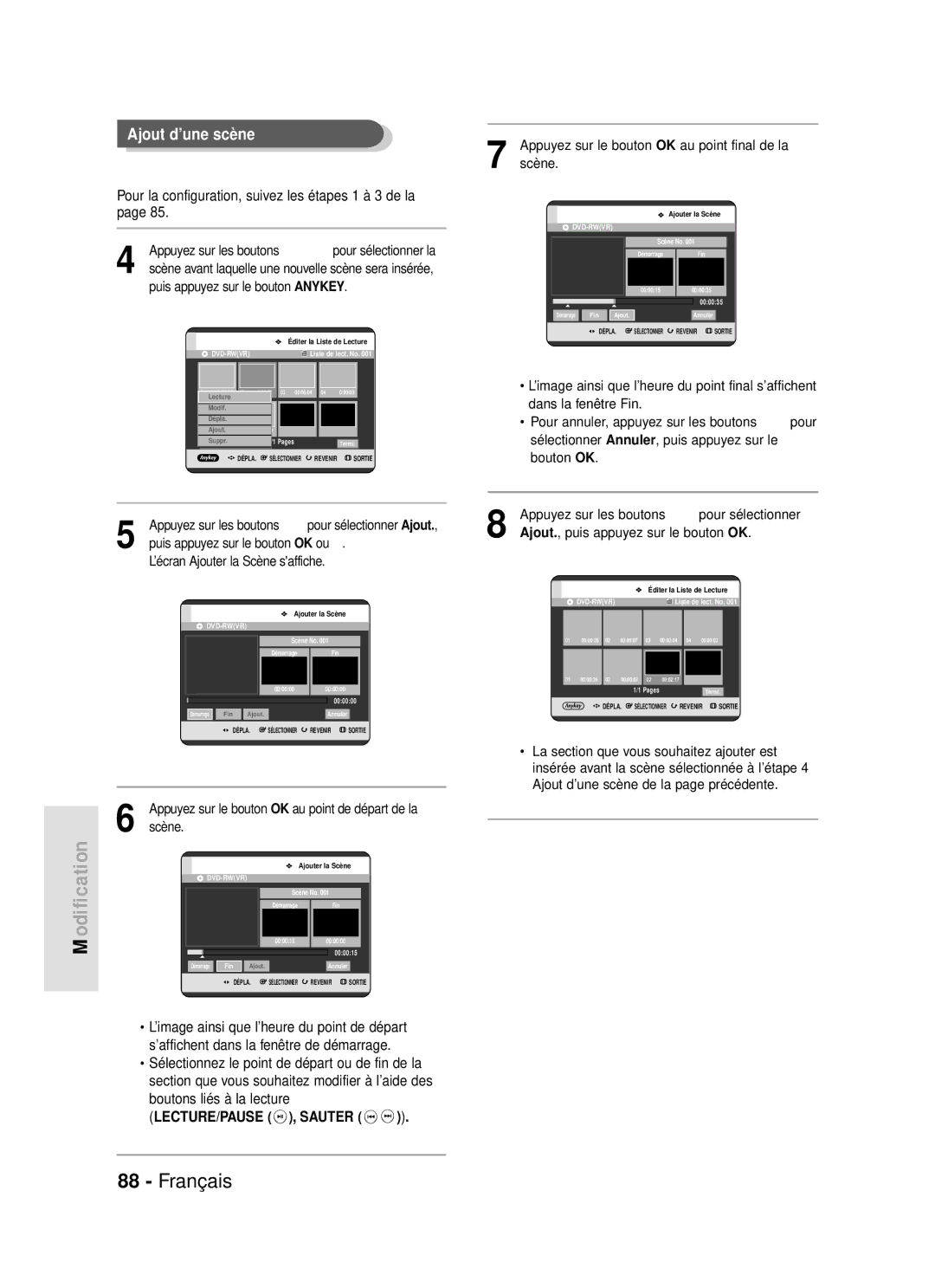 Samsung DVD-R119/XEF manual Scène, Appuyez sur le bouton OK au point final de la, Ajout., puis appuyez sur le bouton OK 