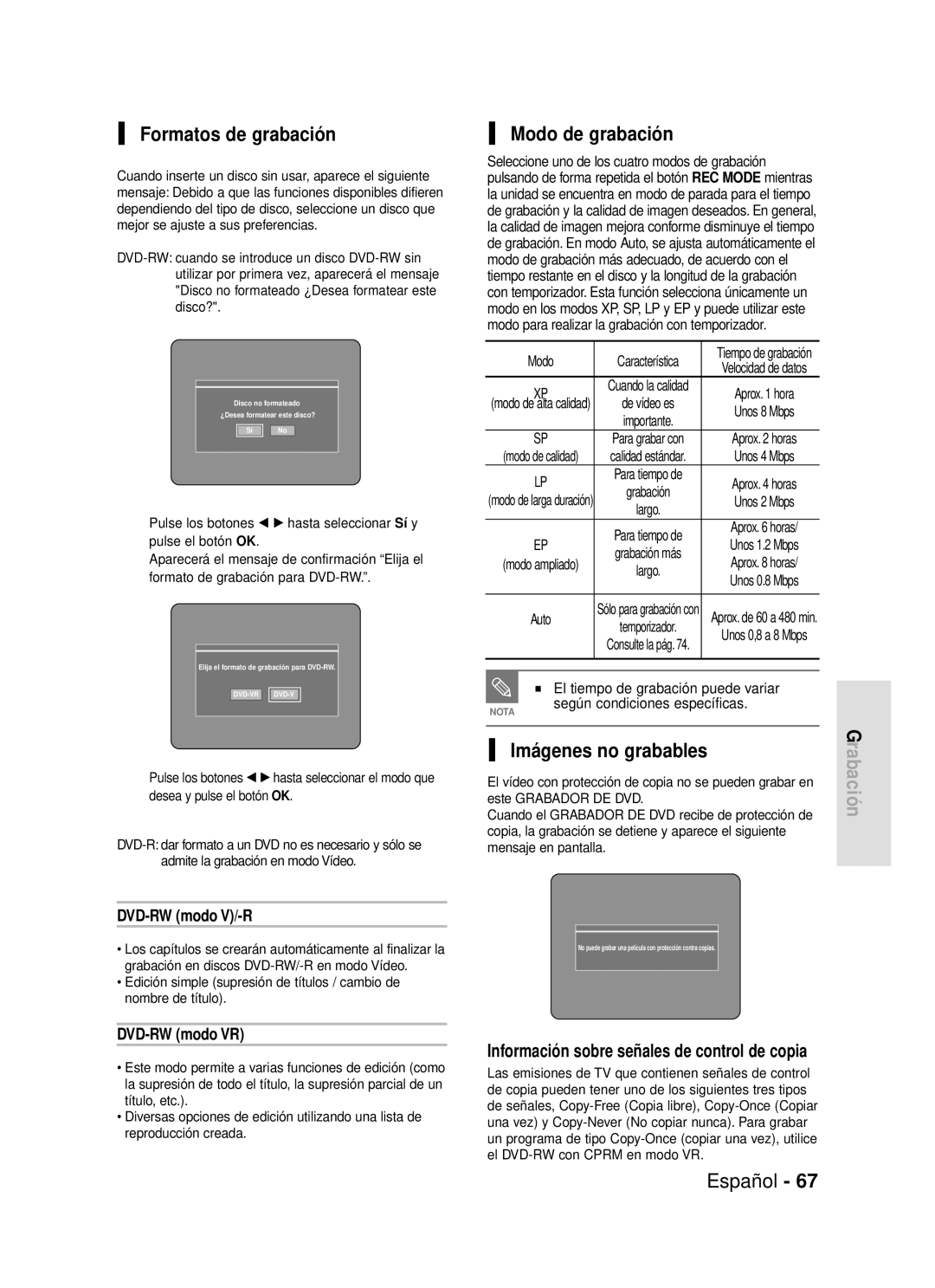 Samsung DVD-R119/XEE, DVD-R119/XEG Formatos de grabación, Modo de grabación, Información sobre señales de control de copia 