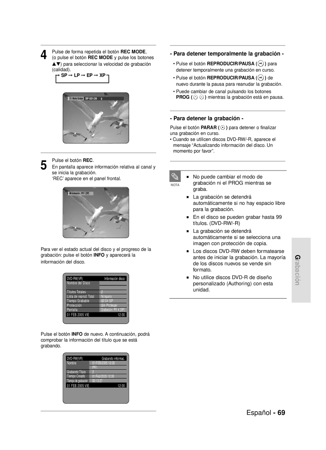 Samsung DVD-R119/XEN, DVD-R119/XEG manual Para detener temporalmente la grabación, Para detener la grabación, Sp Lp Ep Xp 