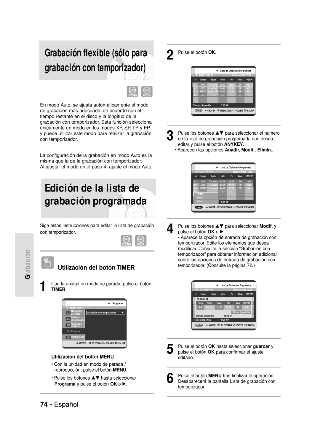 Samsung DVD-R119/XEC manual Edición de la lista de grabación programada, Pulse los botones …† para seleccionar el número 